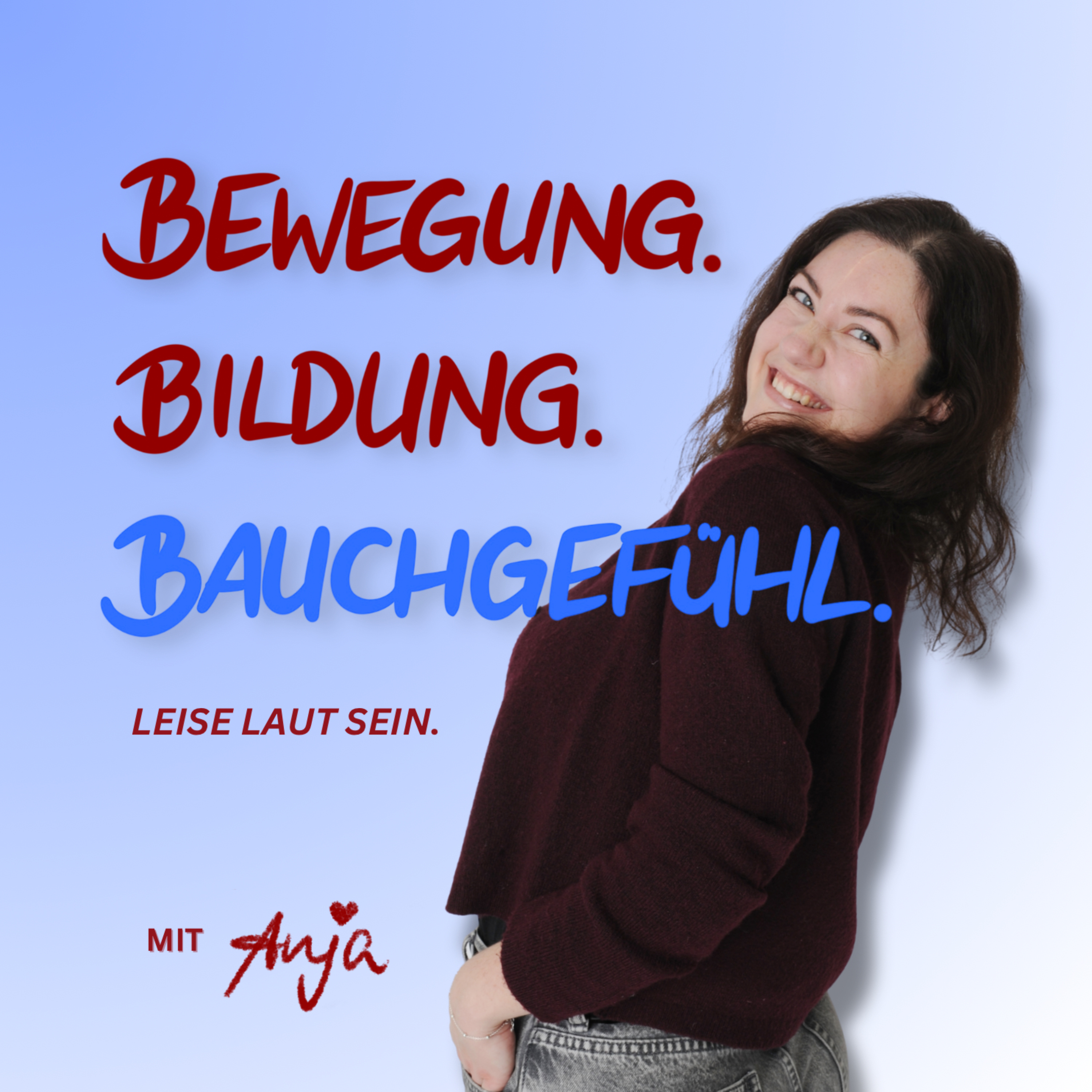 Bewegung. Bildung. Bauchgefühl.