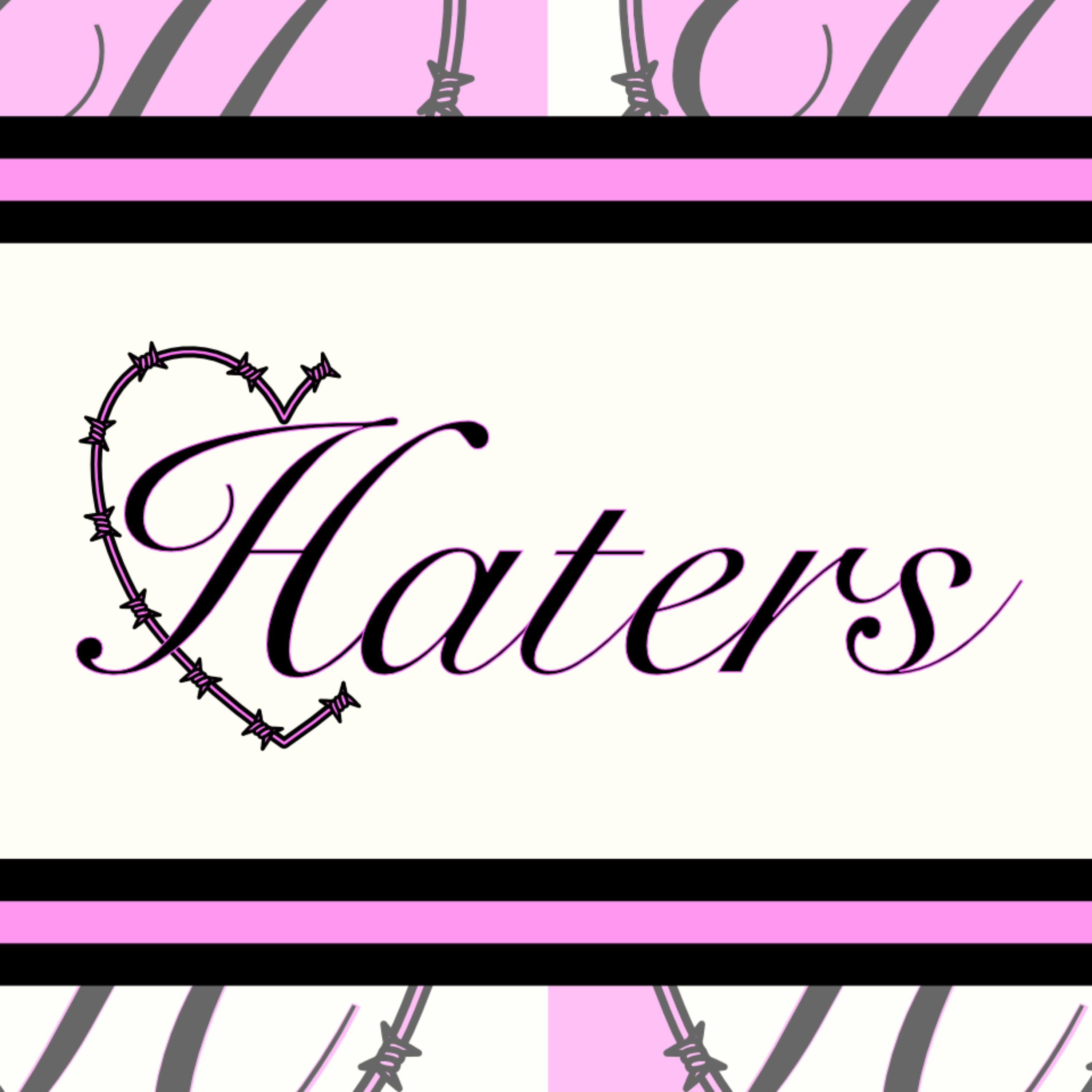 Haters