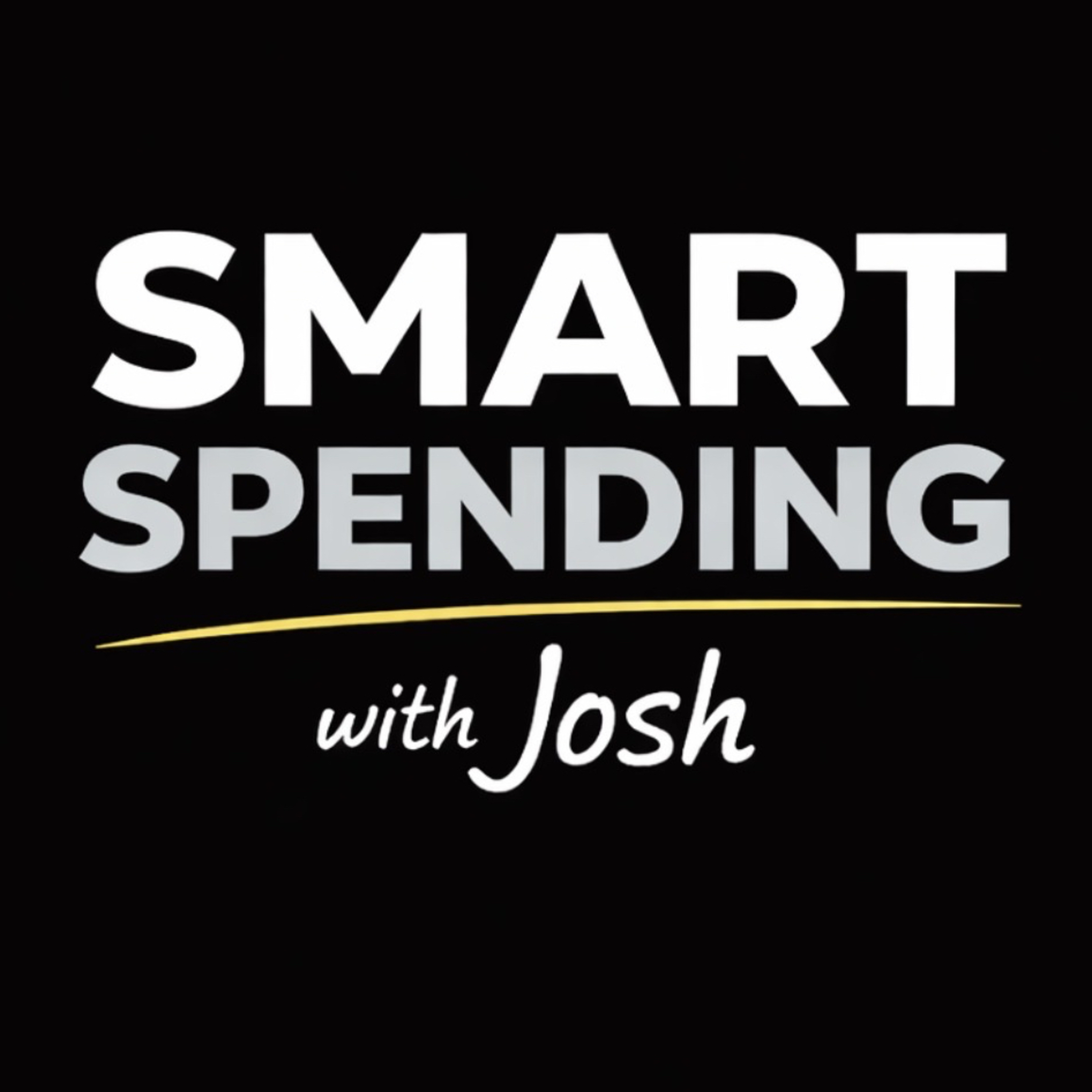Smart Spending with Josh