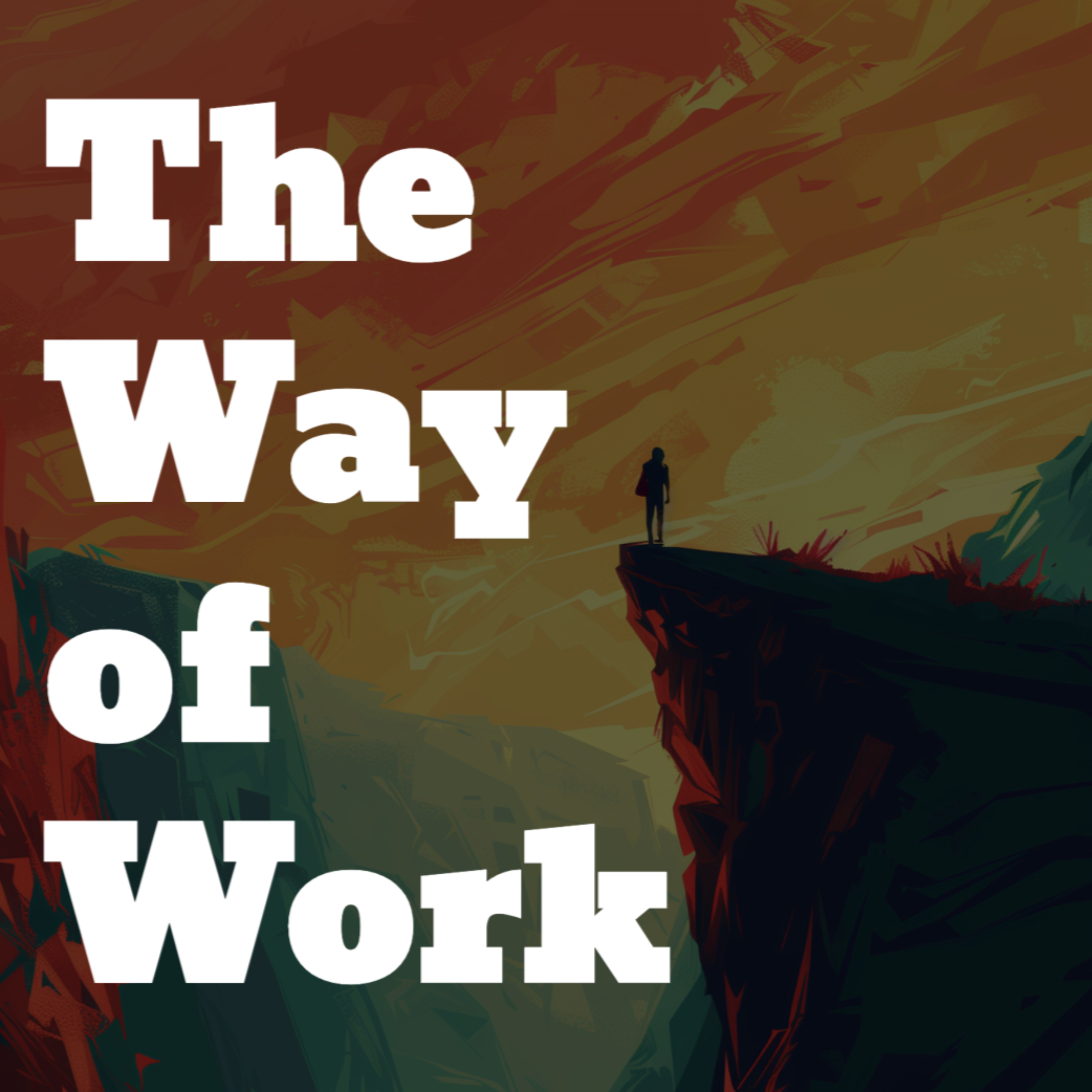 The Way of Work