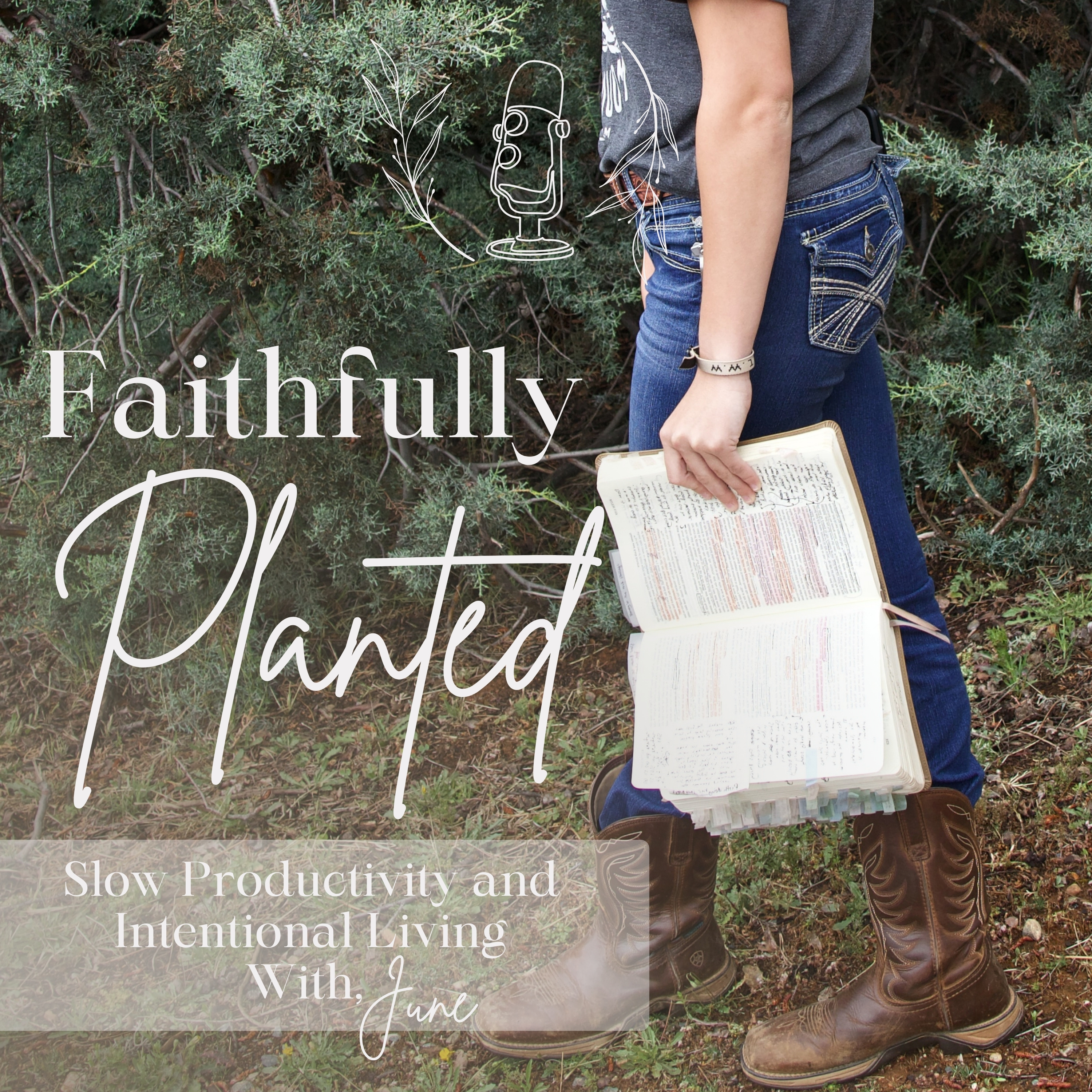 Faithfully Planted | Intentional Living, Slow Productivity, Biblical Encouragement for Young Women