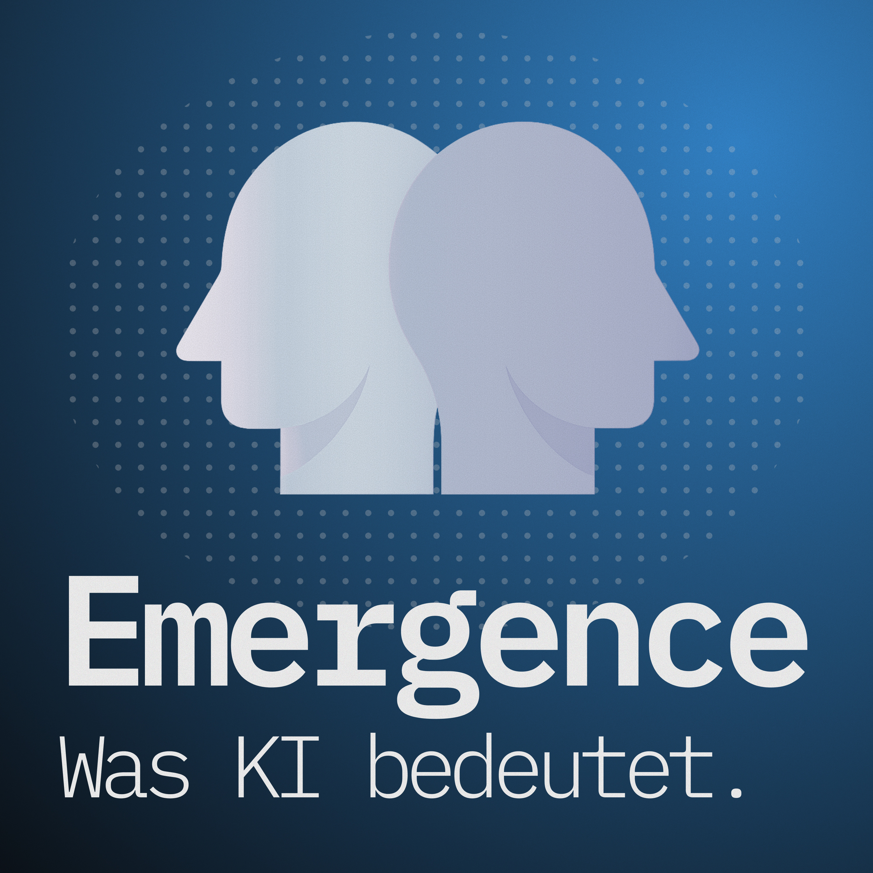 Emergence - Der KI-Podcast