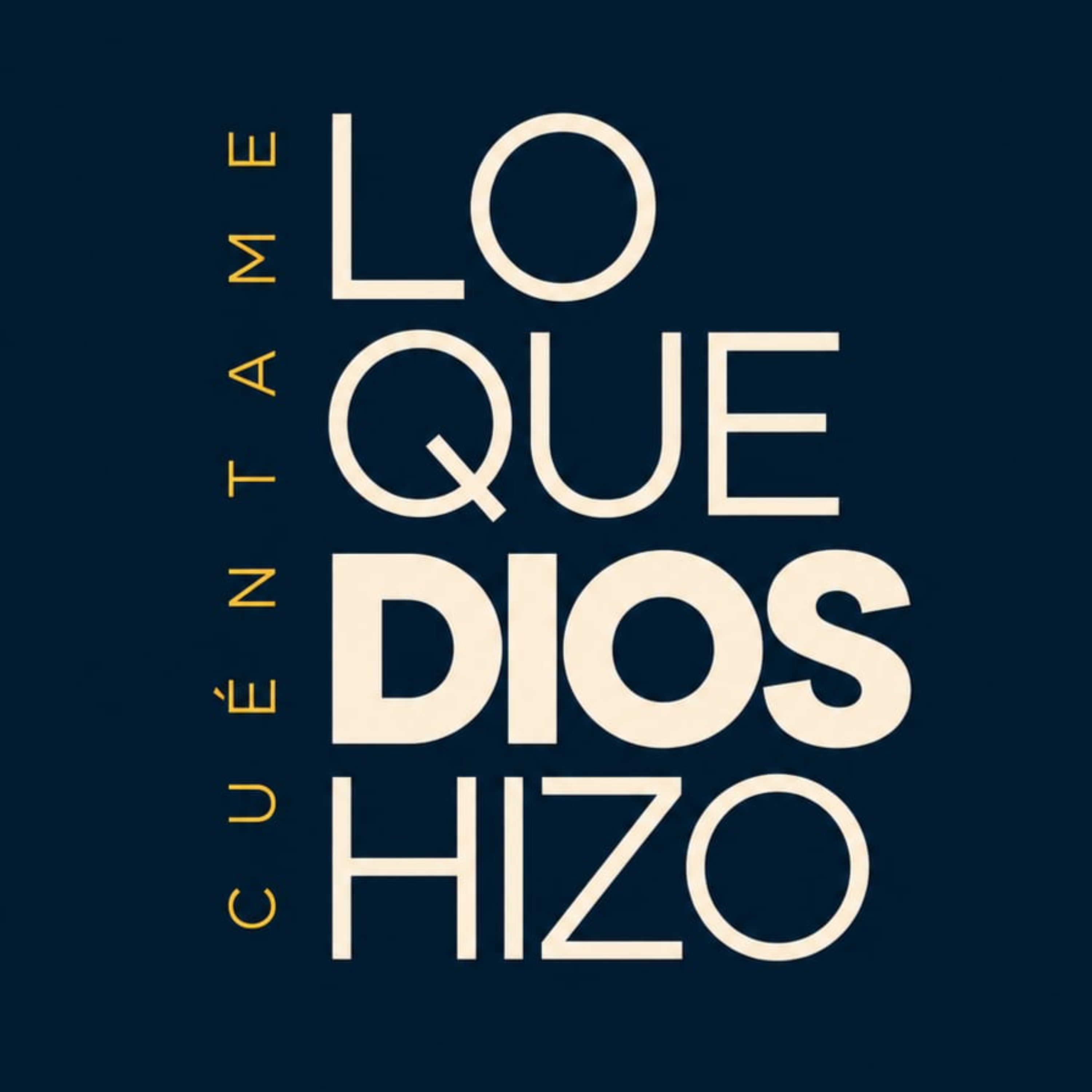Lo que Dios hizo podcast artwork