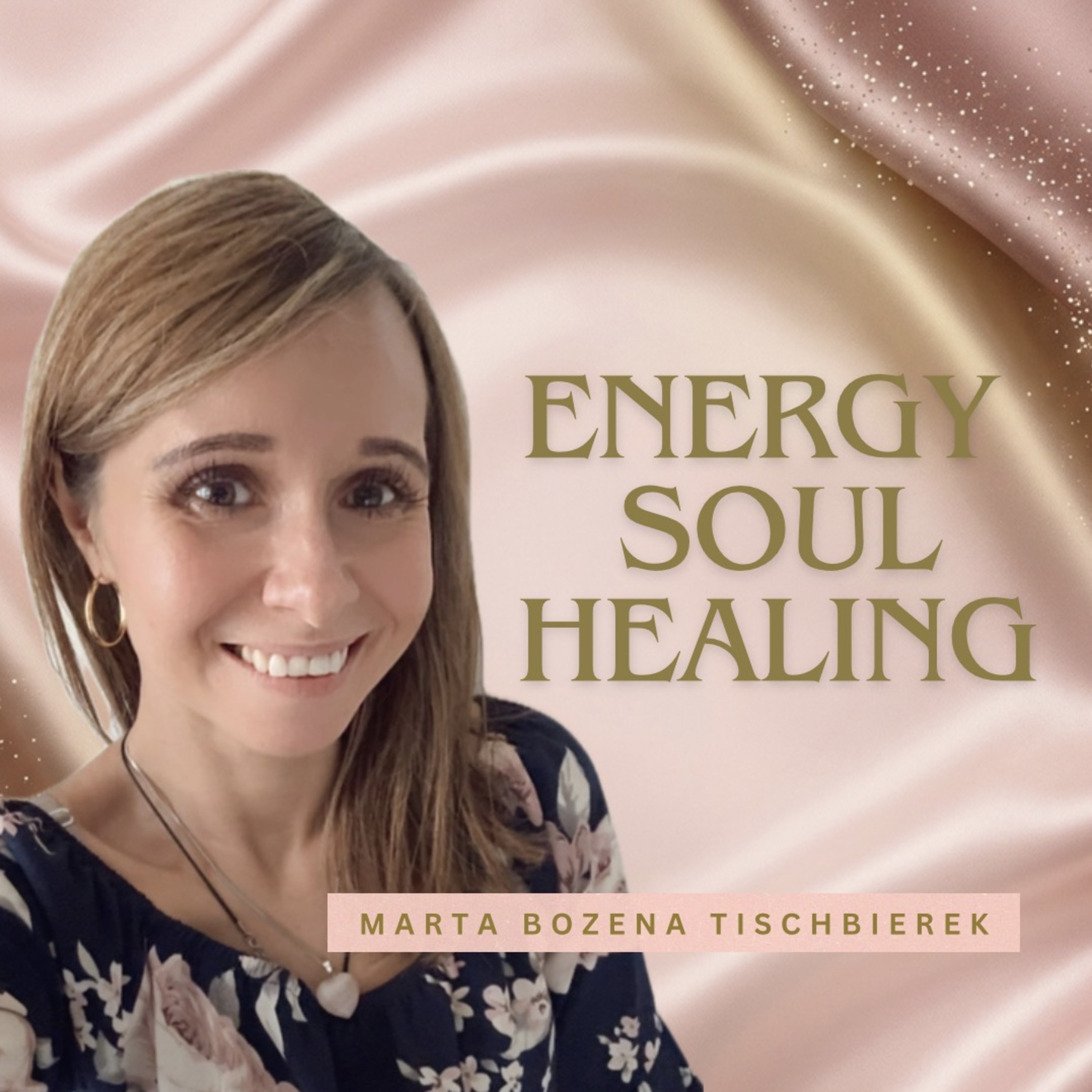 EnergySoulHealing - Der Podcast für die Rückkehr zu deiner wahren Essenz podcast artwork
