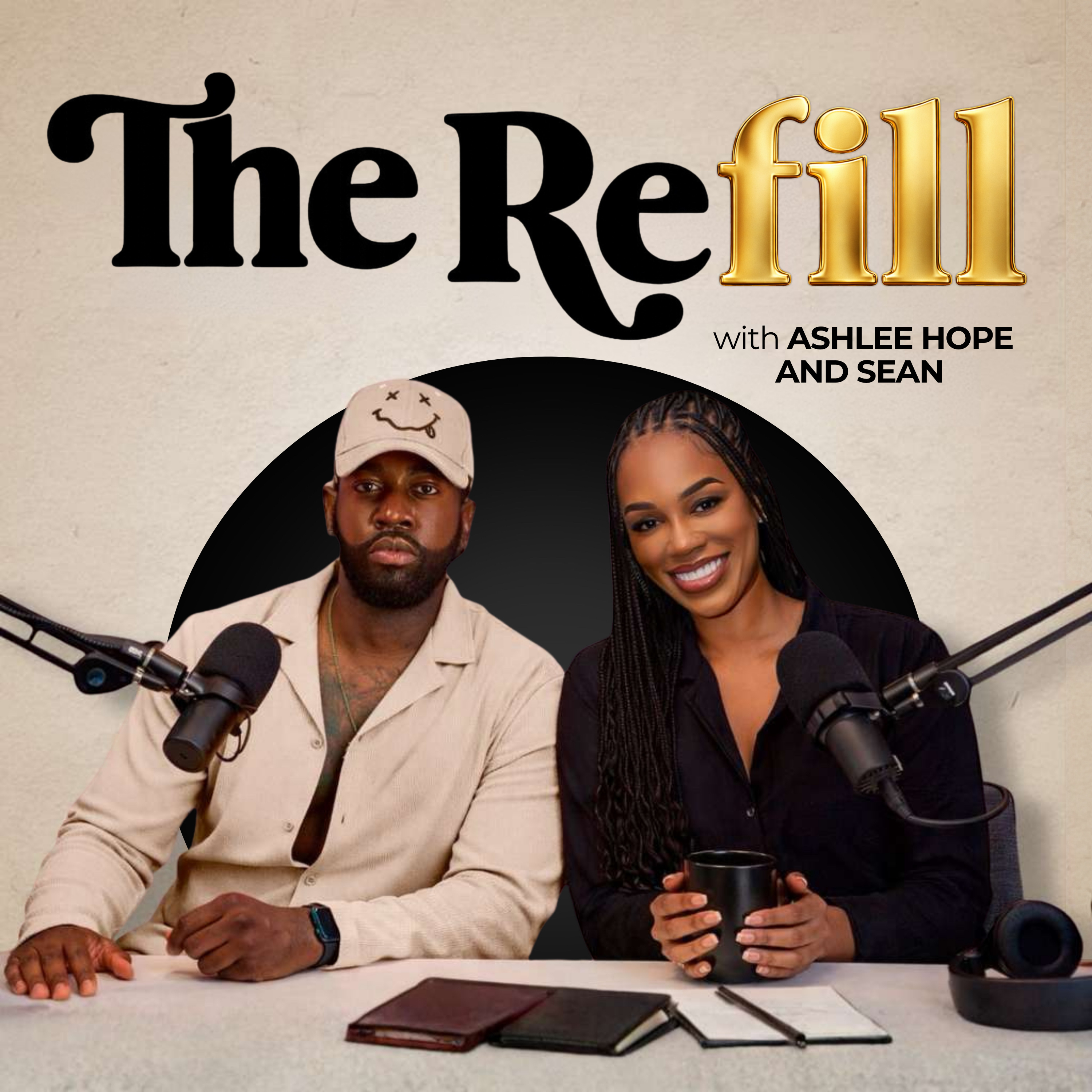 The Refill | Honest Conversations On Friendship, Love, Adulting, and Life