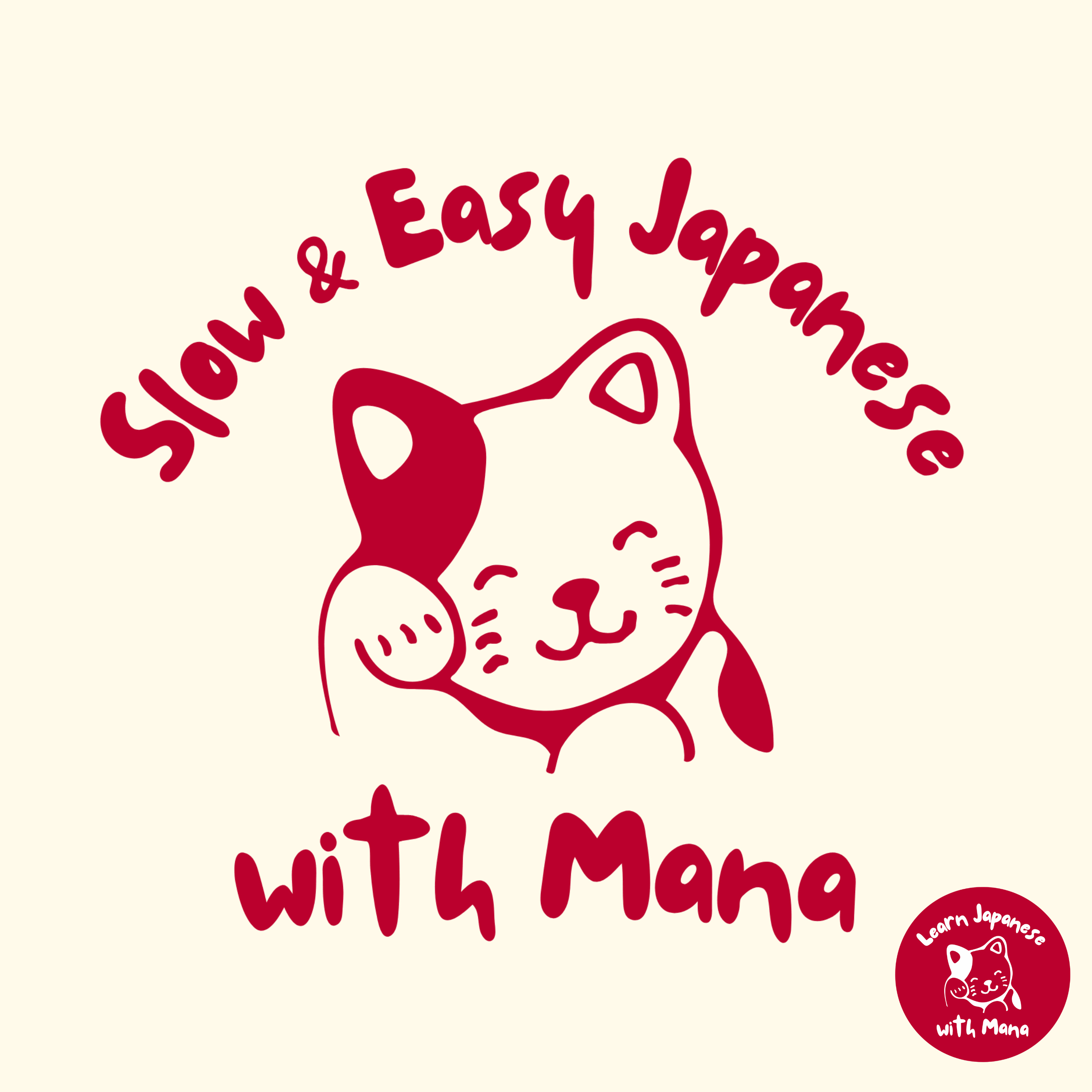 Slow and Easy Japanese with Mana