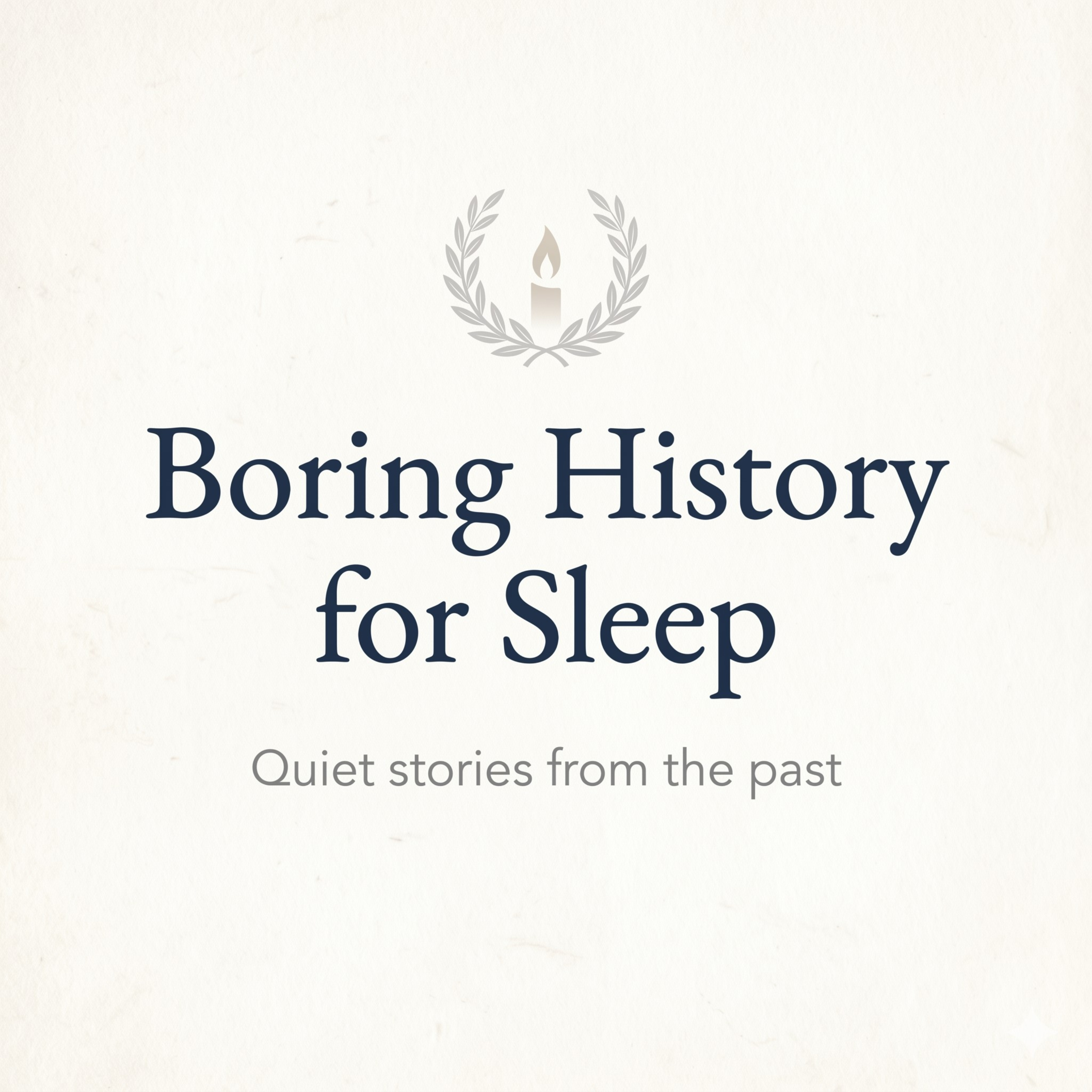 Boring History for Sleep
