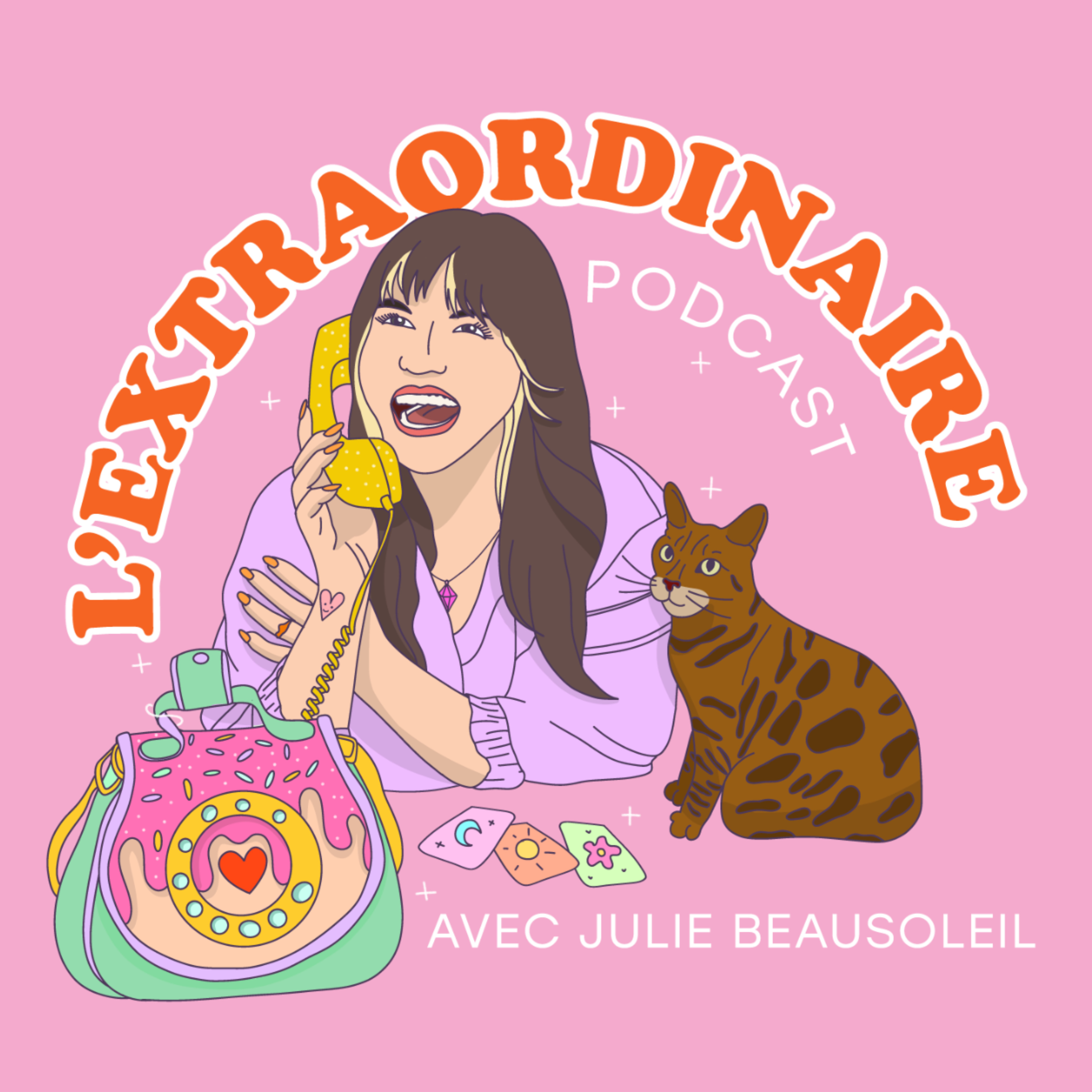 L'extraordinaire podcast de Julie Beausoleil