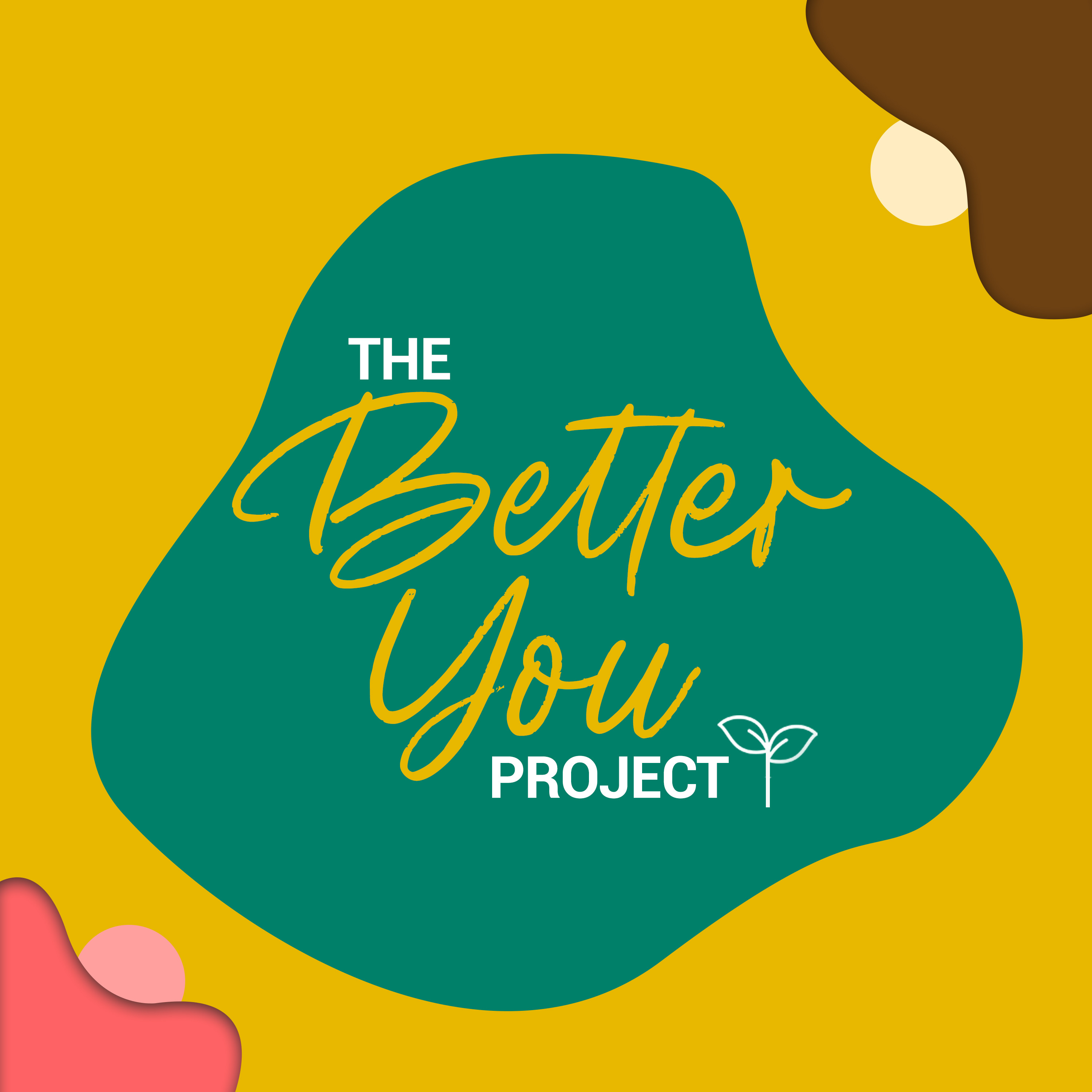 The Better You Project