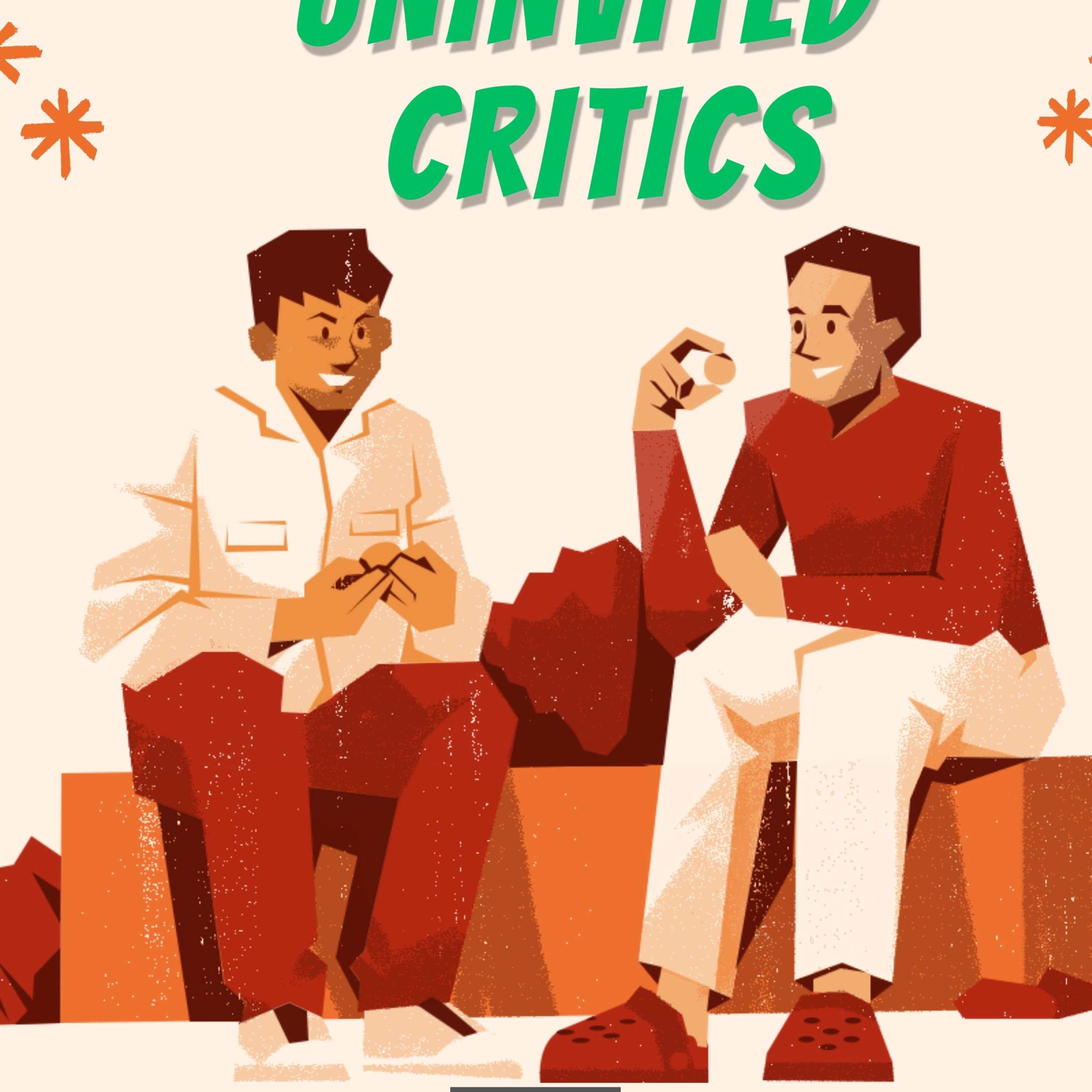 Uninvited Critics