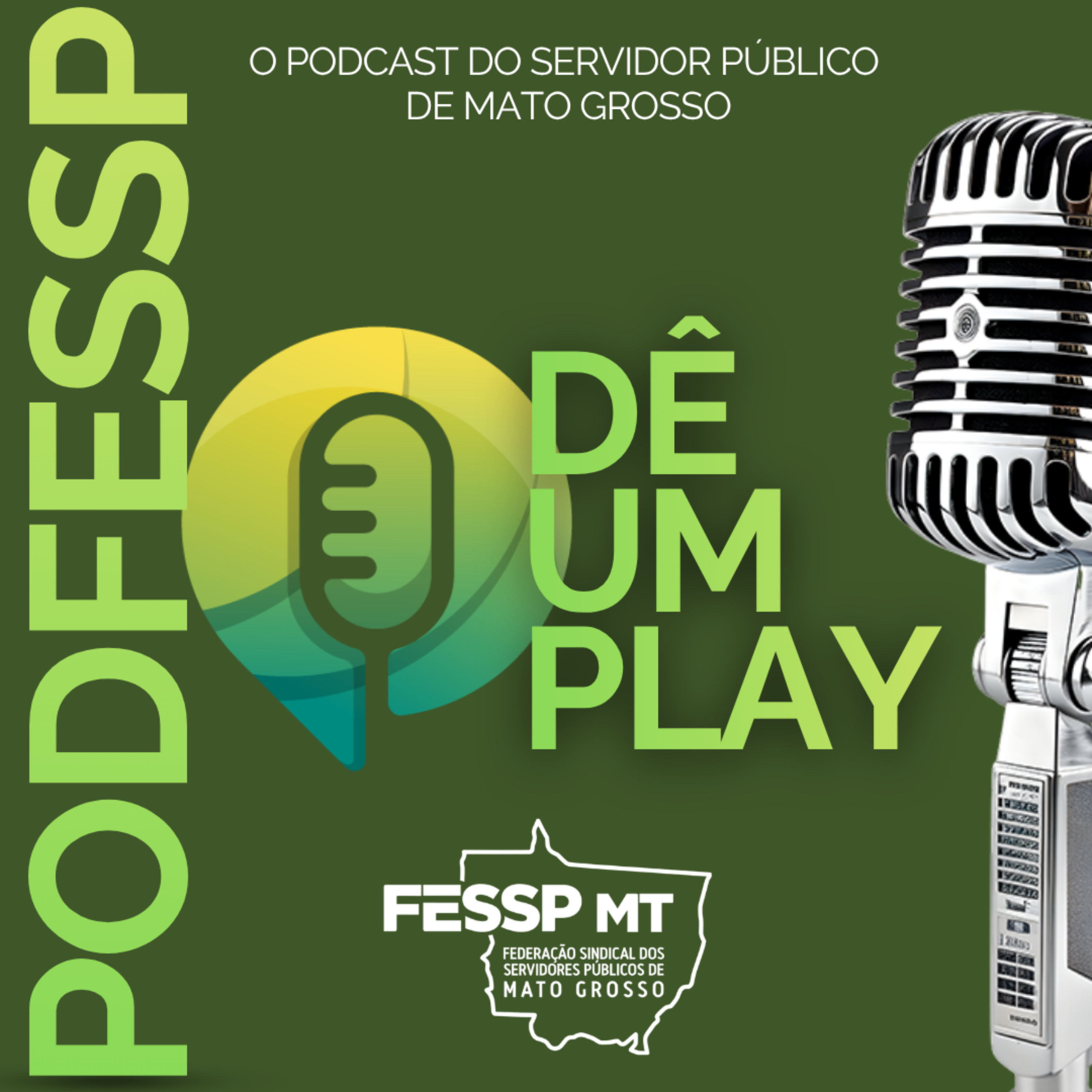 PODFESSP - O Podcast da FESSP-MT