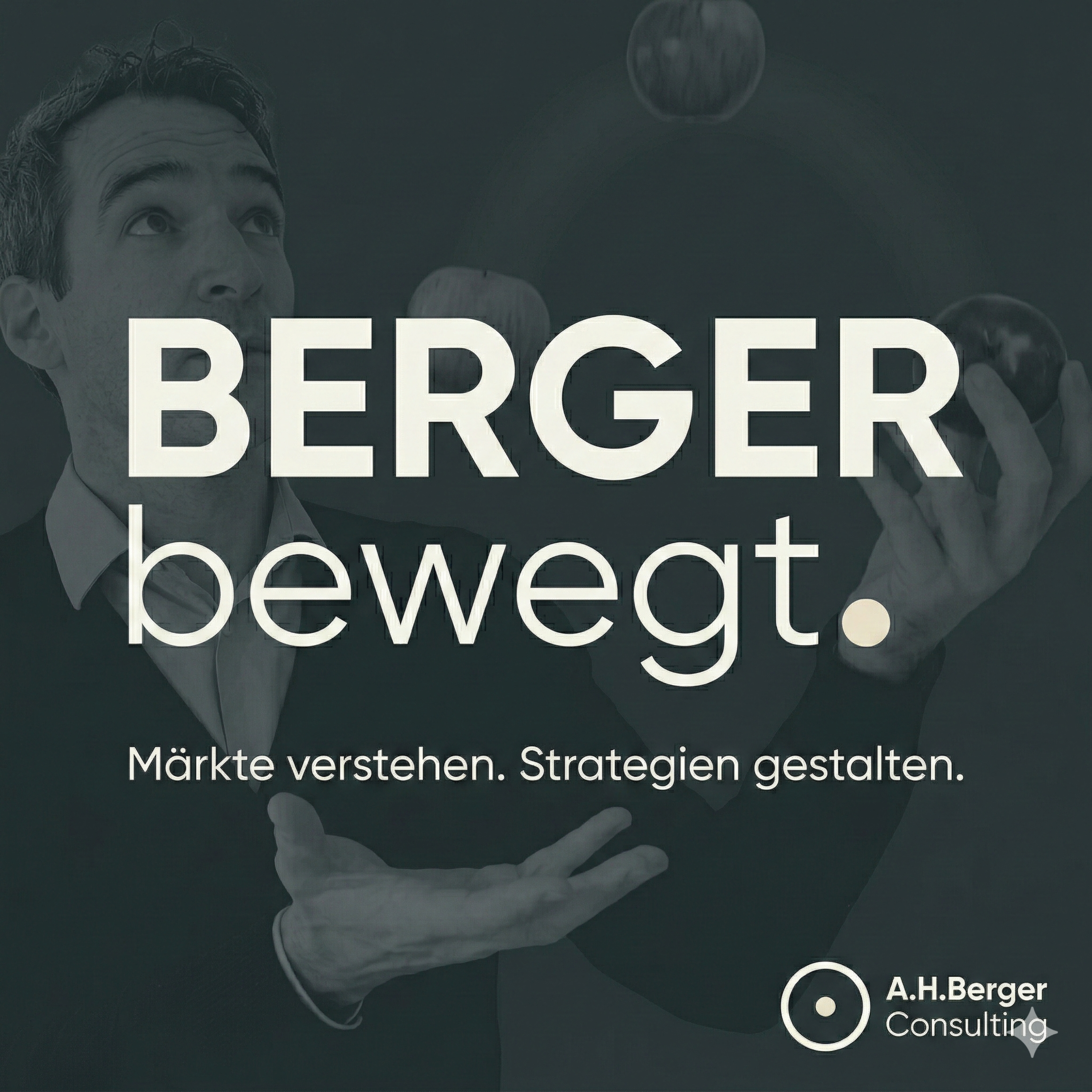 Berger bewegt | Märkte verstehen. Strategien gestalten. podcast artwork