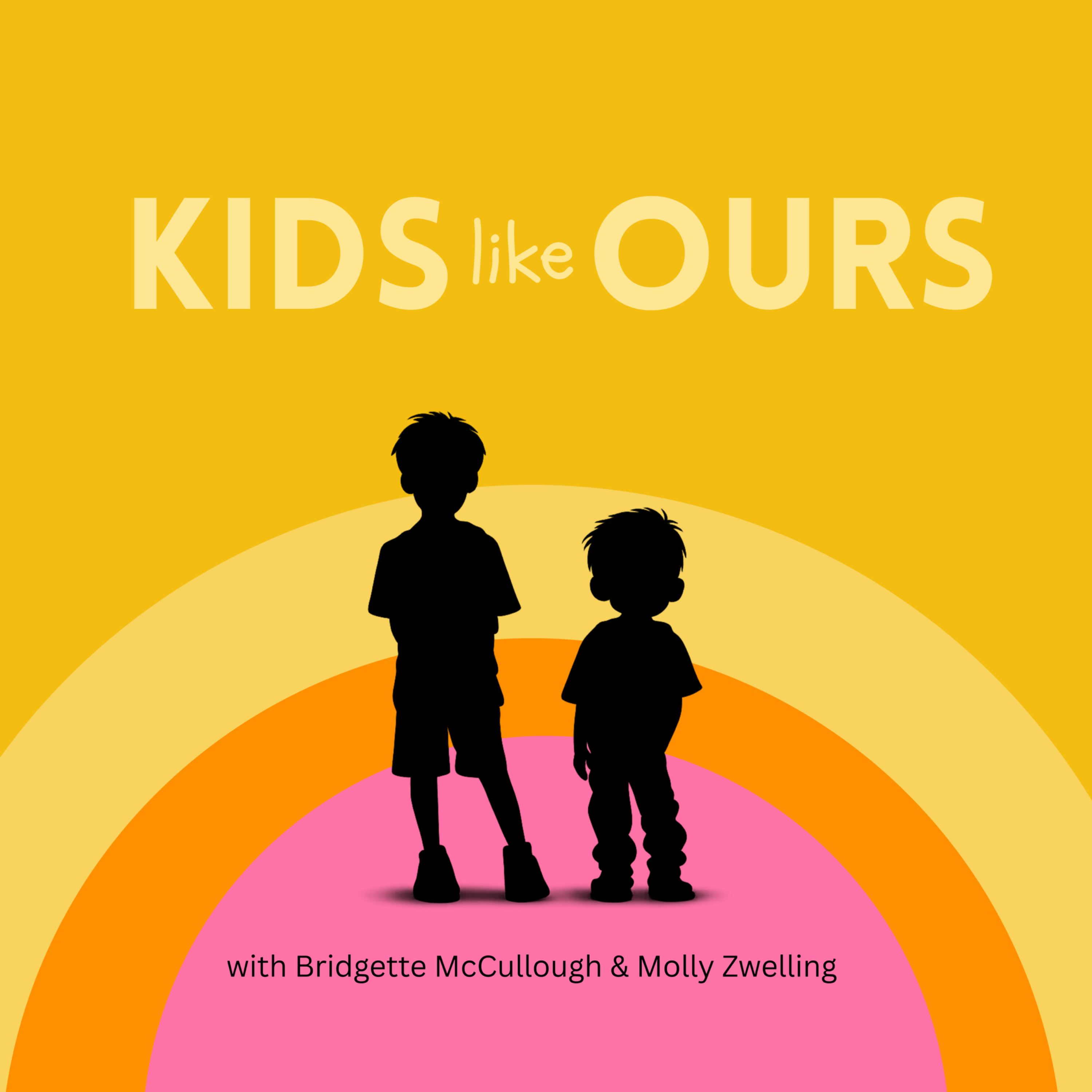 Kids Like Ours