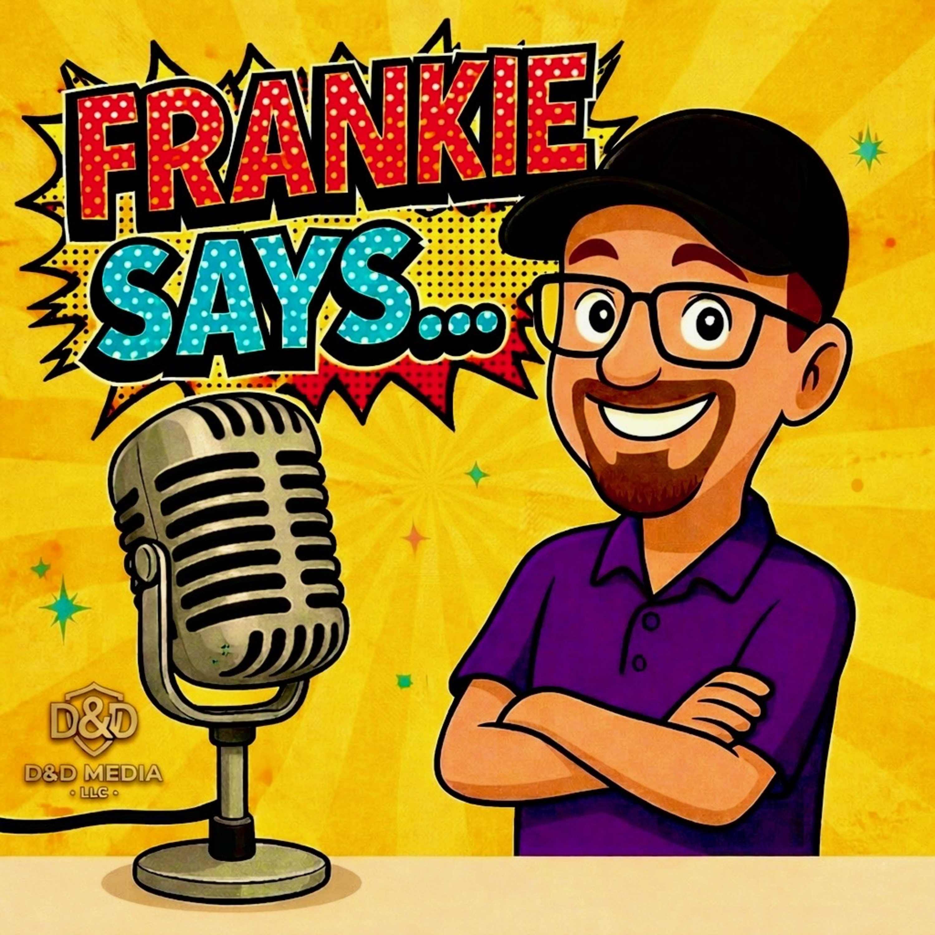 Frankie Says…