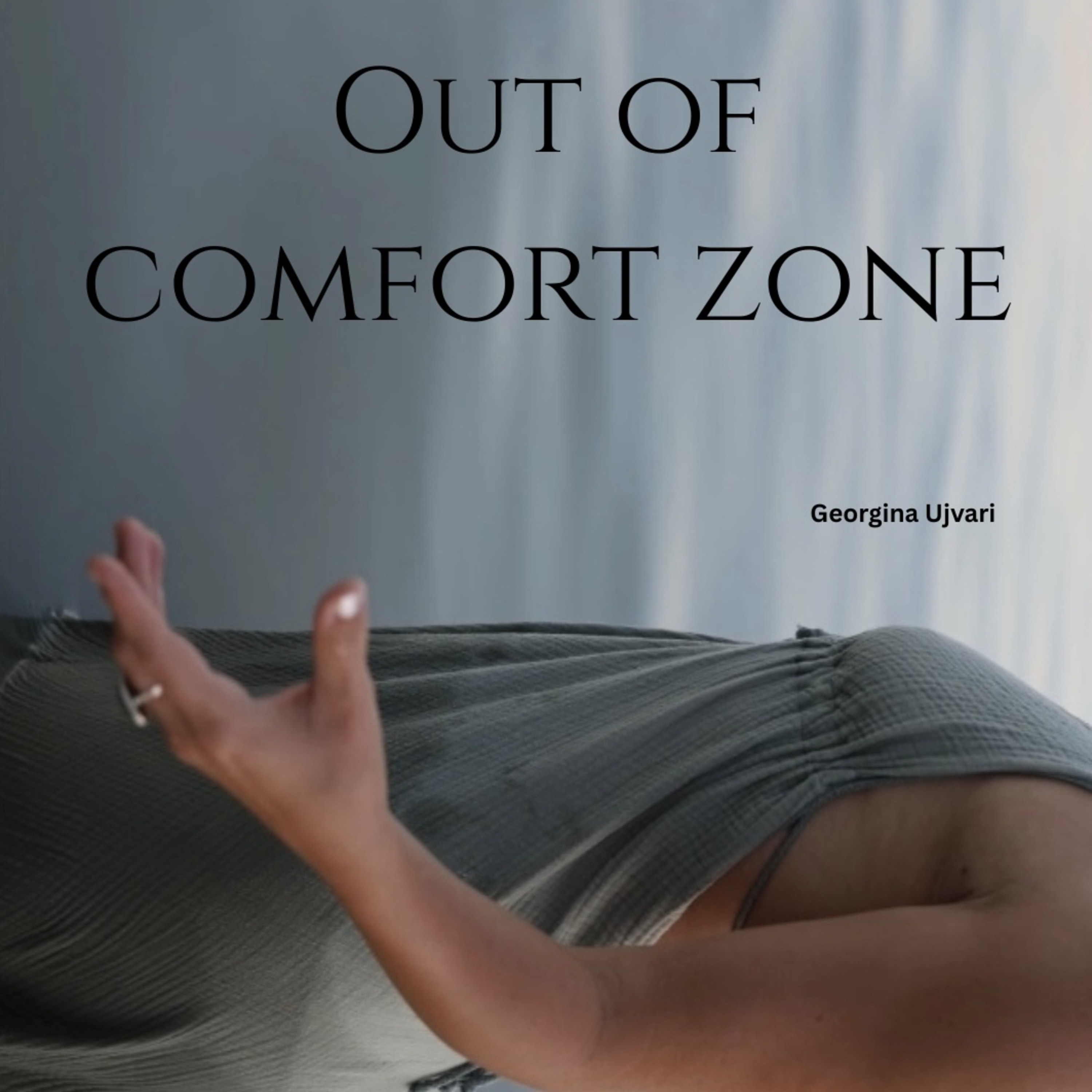 Out of Comfort Zone podcast artwork