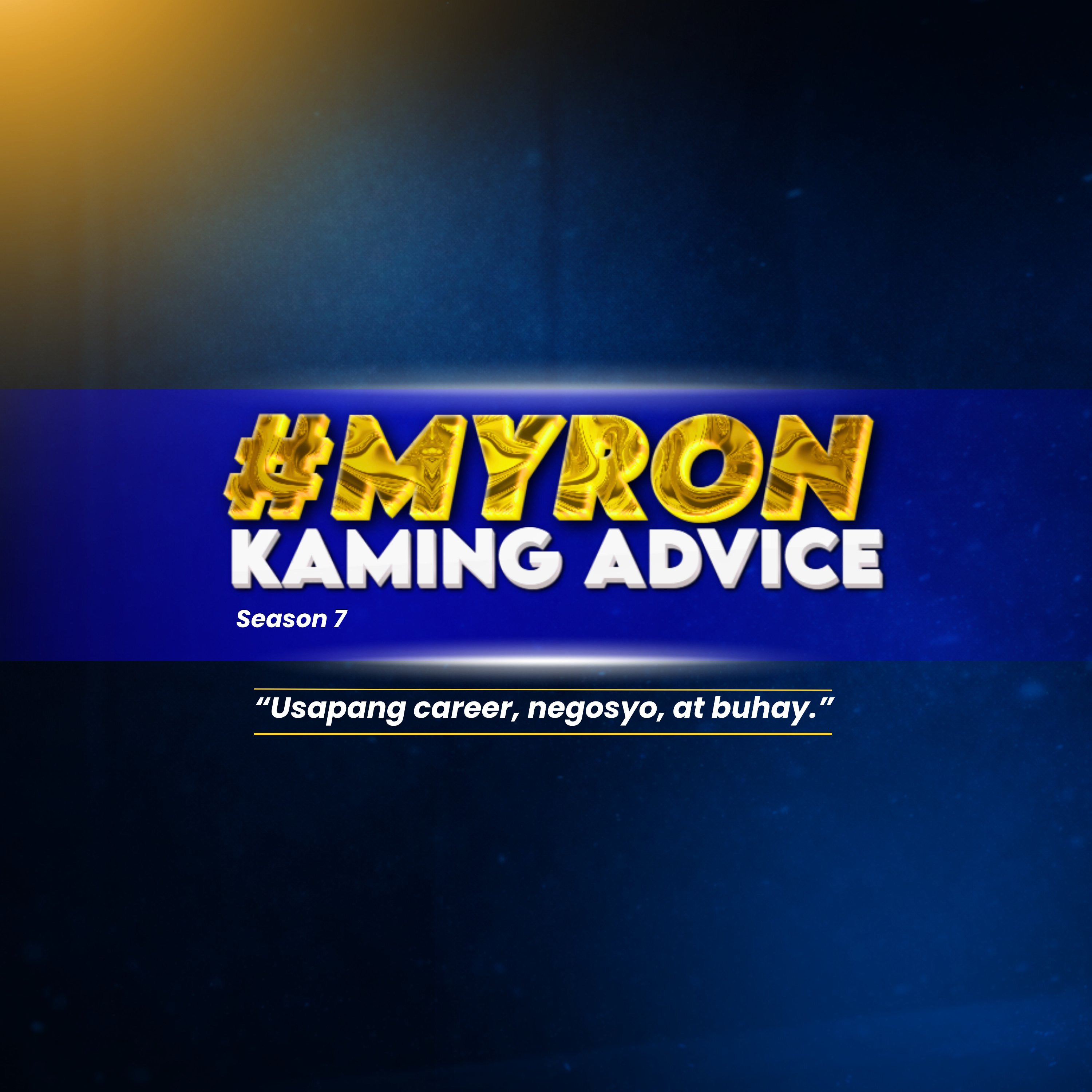 #MyronKamingAdvice