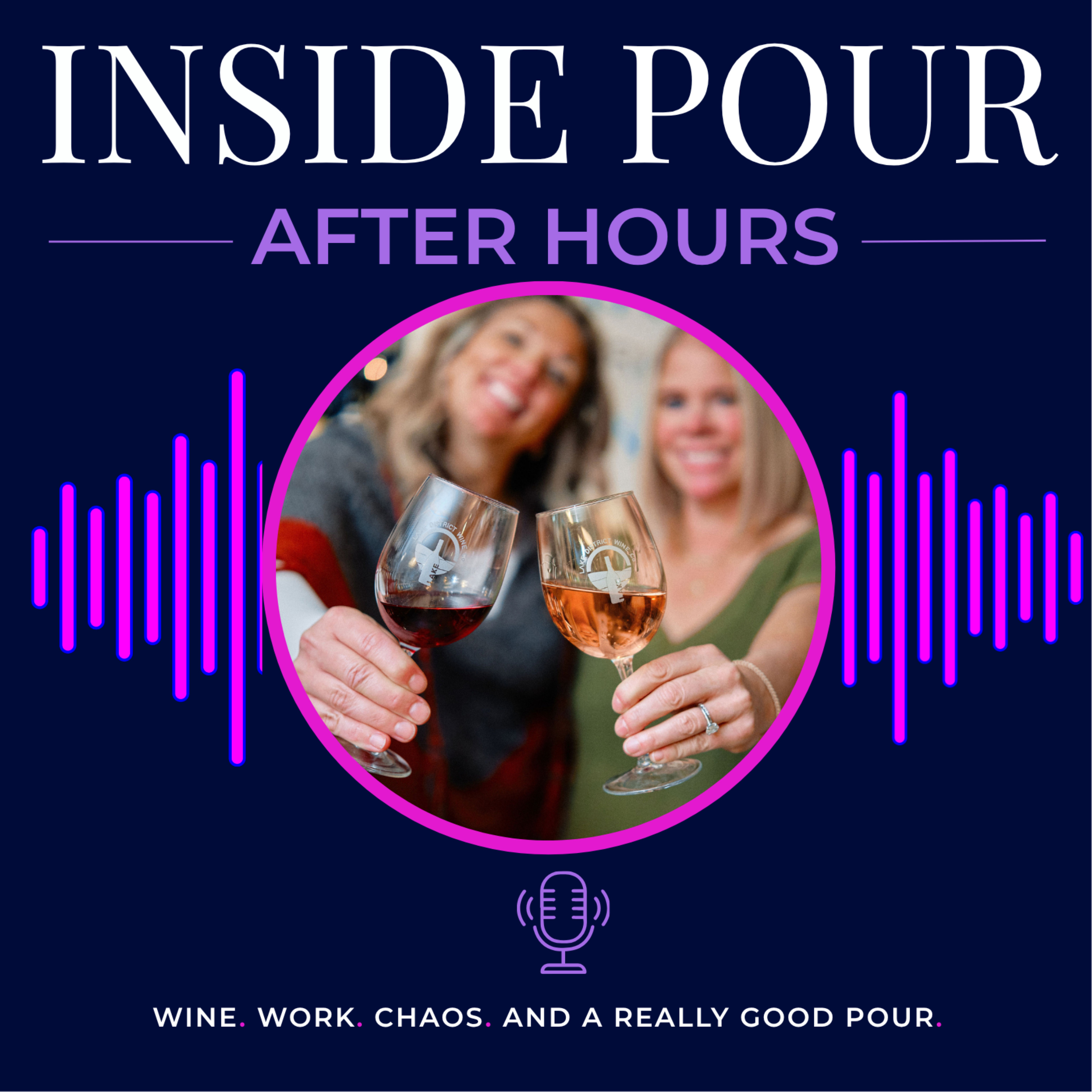 Inside Pour: After Hours