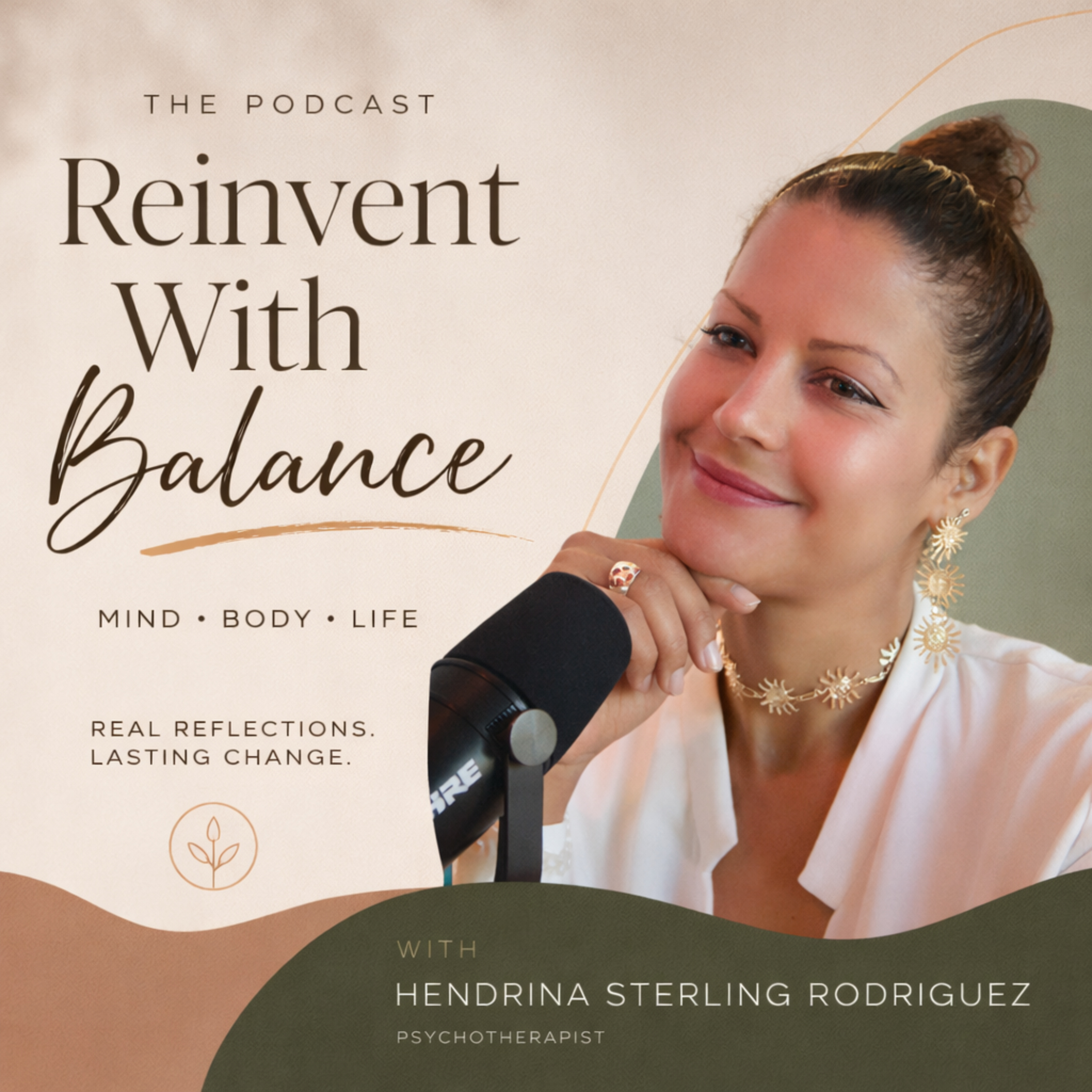 Reinvent With Balance – Hendrina Sterling Rodriguez