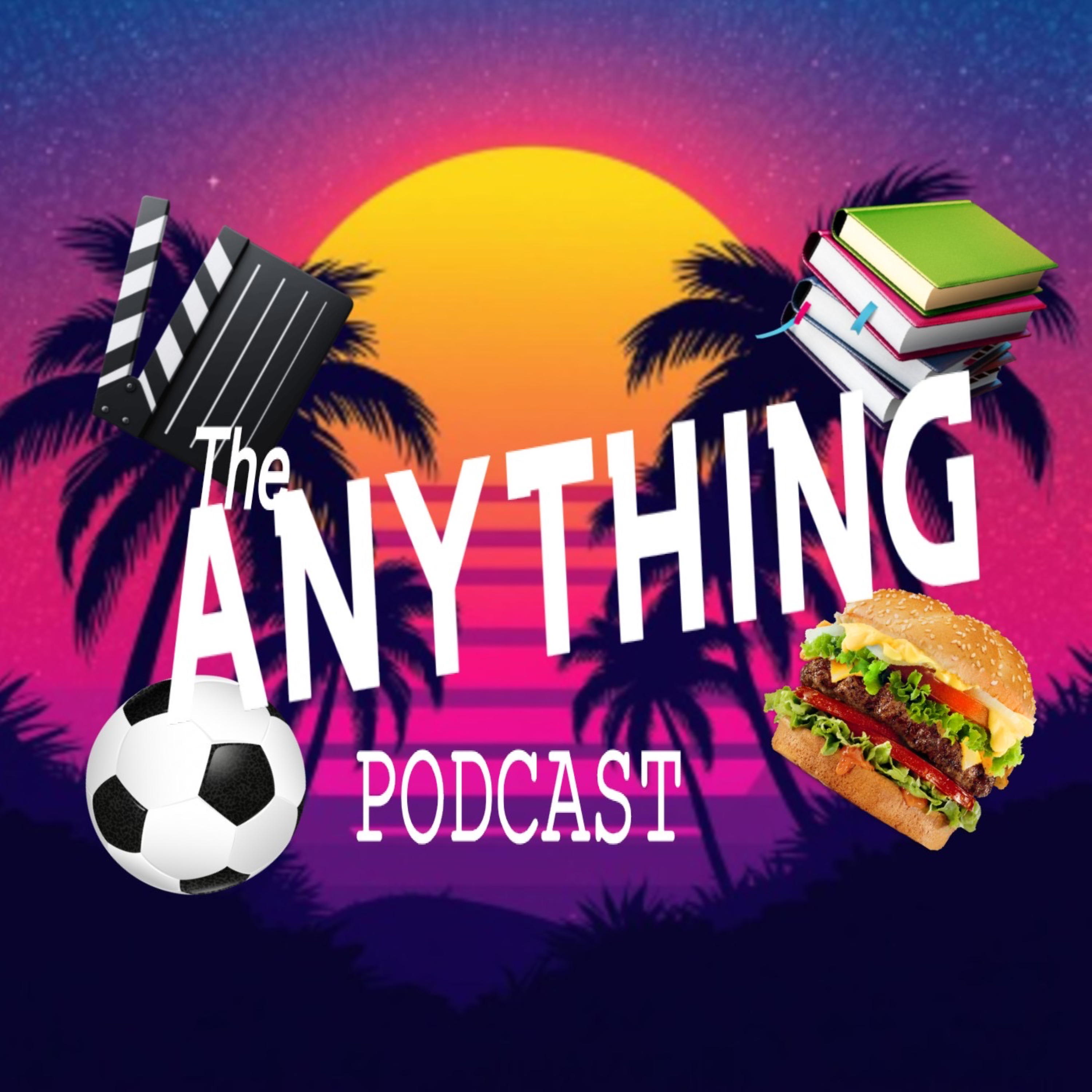 The Anything Podcast
