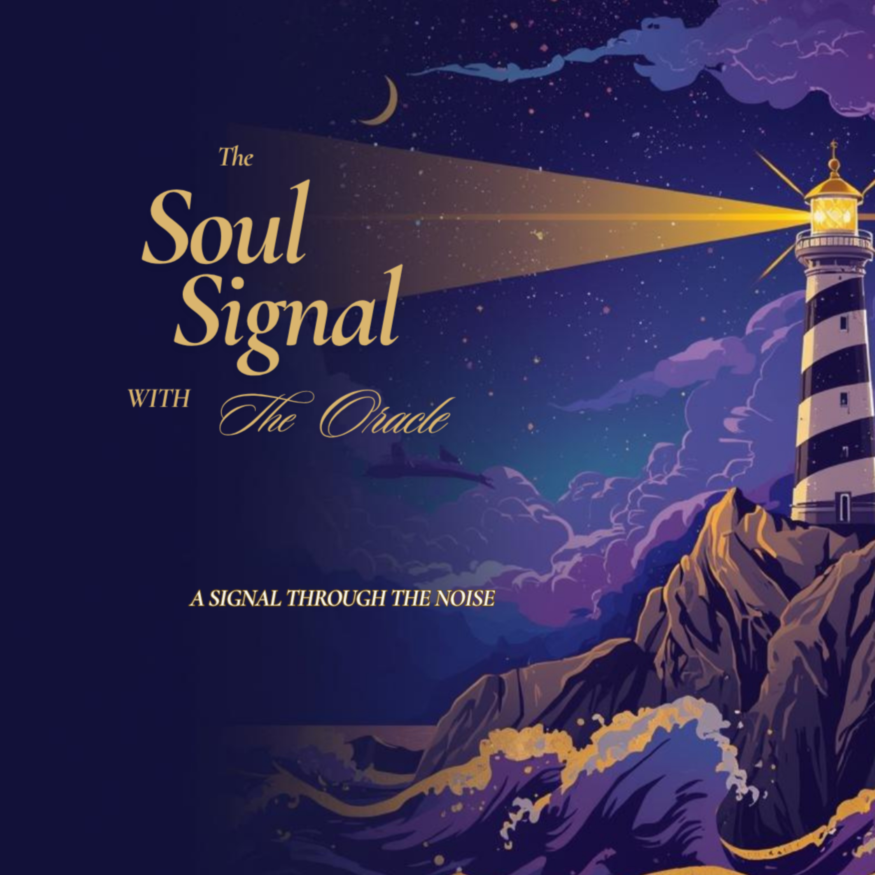 The Soul Signal with The Oracle