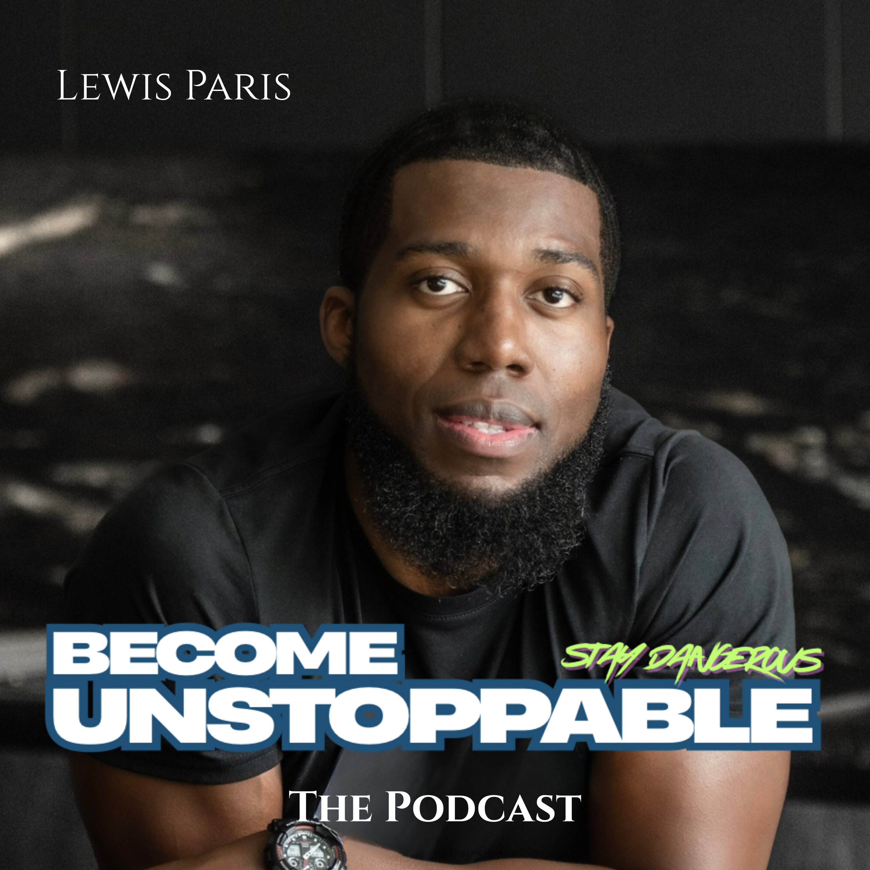 Become Unstoppable. Stay Dangerous!