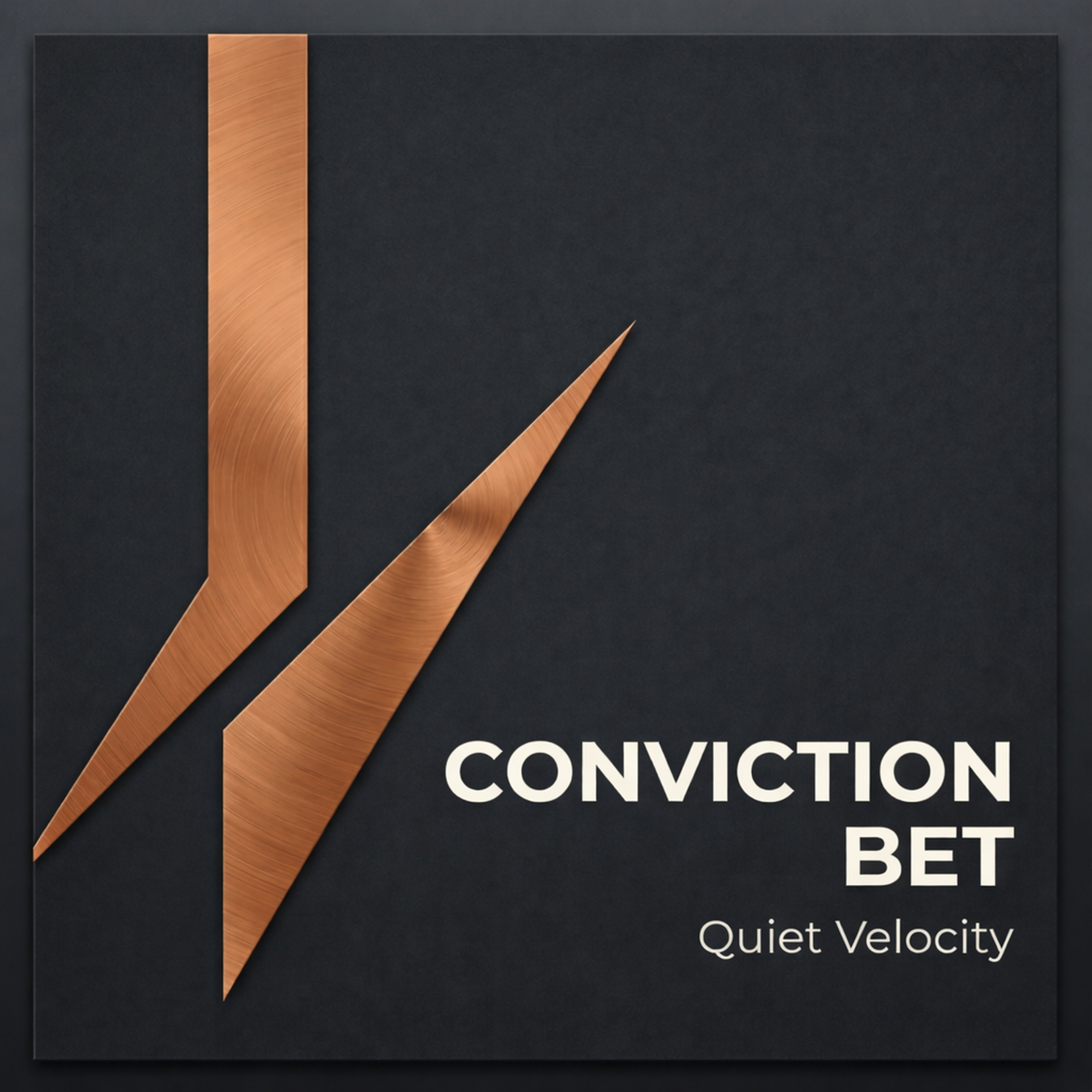 Conviction Bet