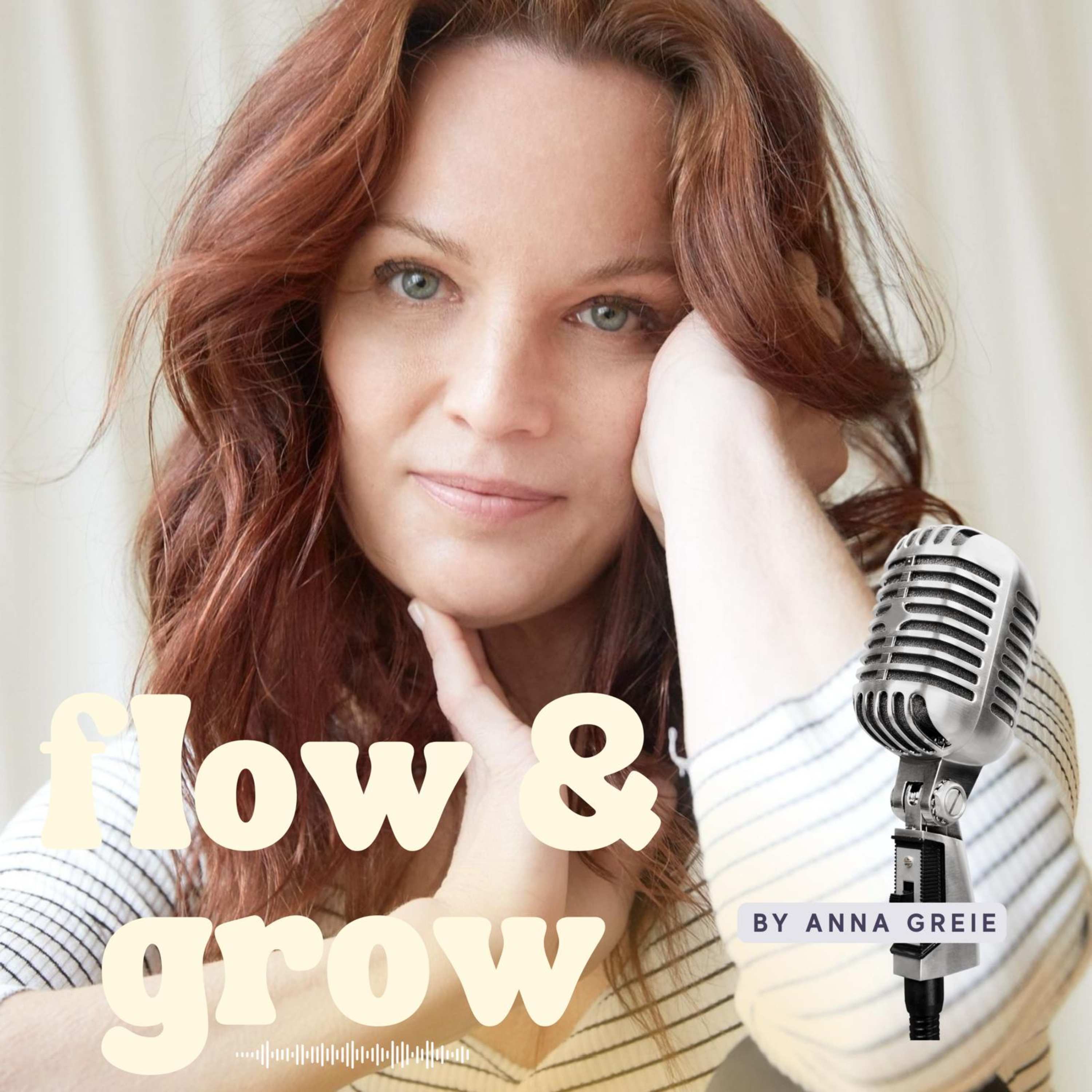 flow and grow Podcast flow and grow