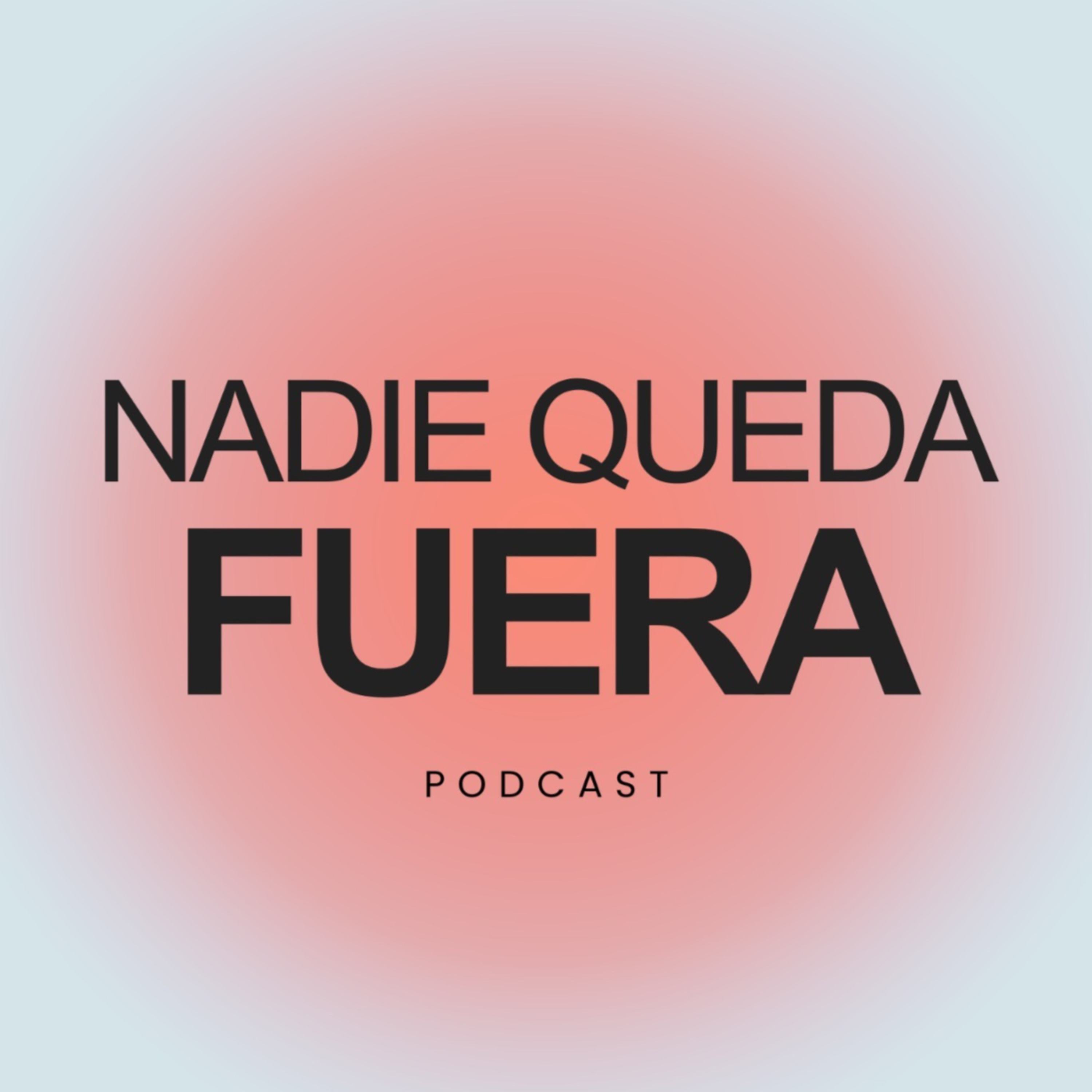 Nadie queda fuera