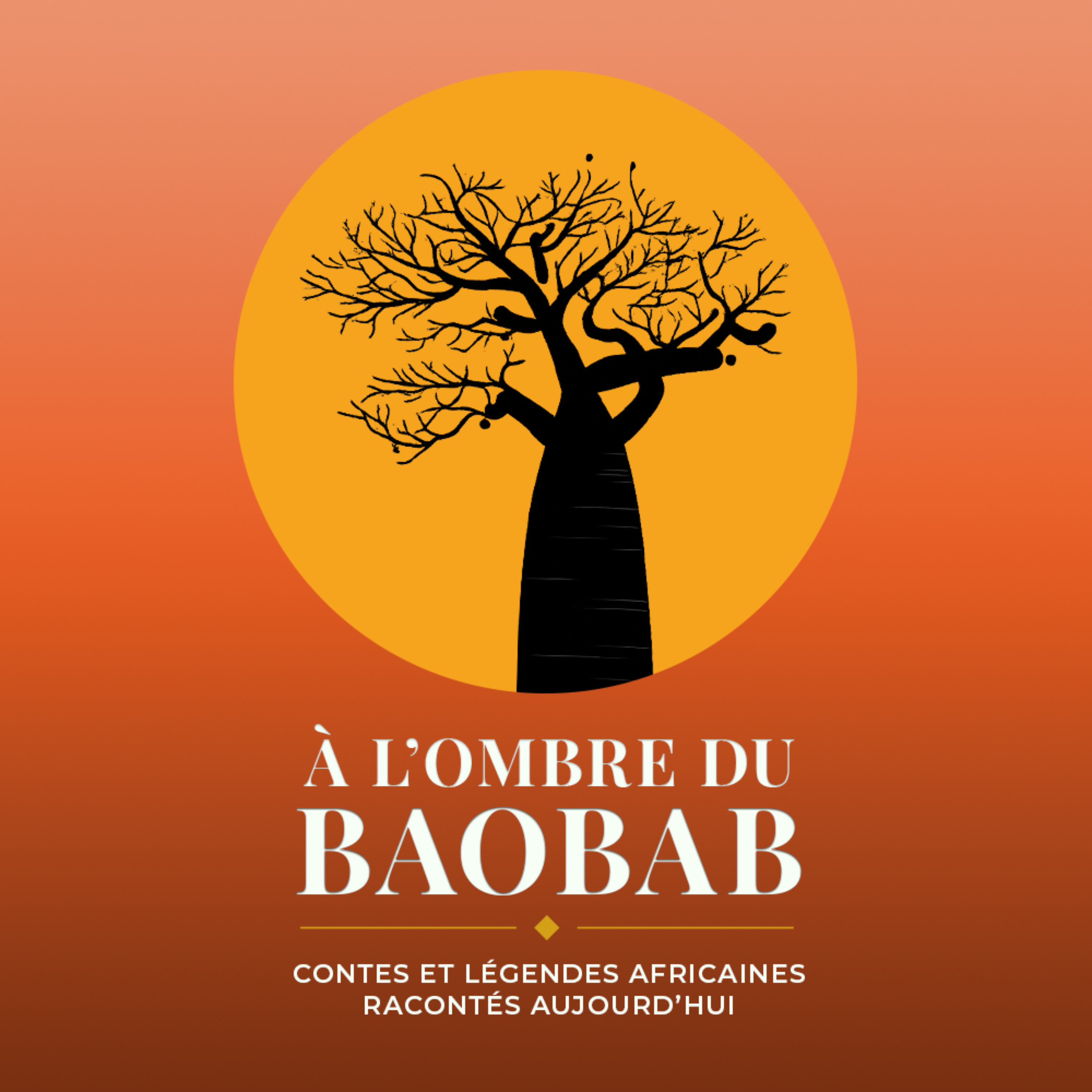 À l'ombre du baobab