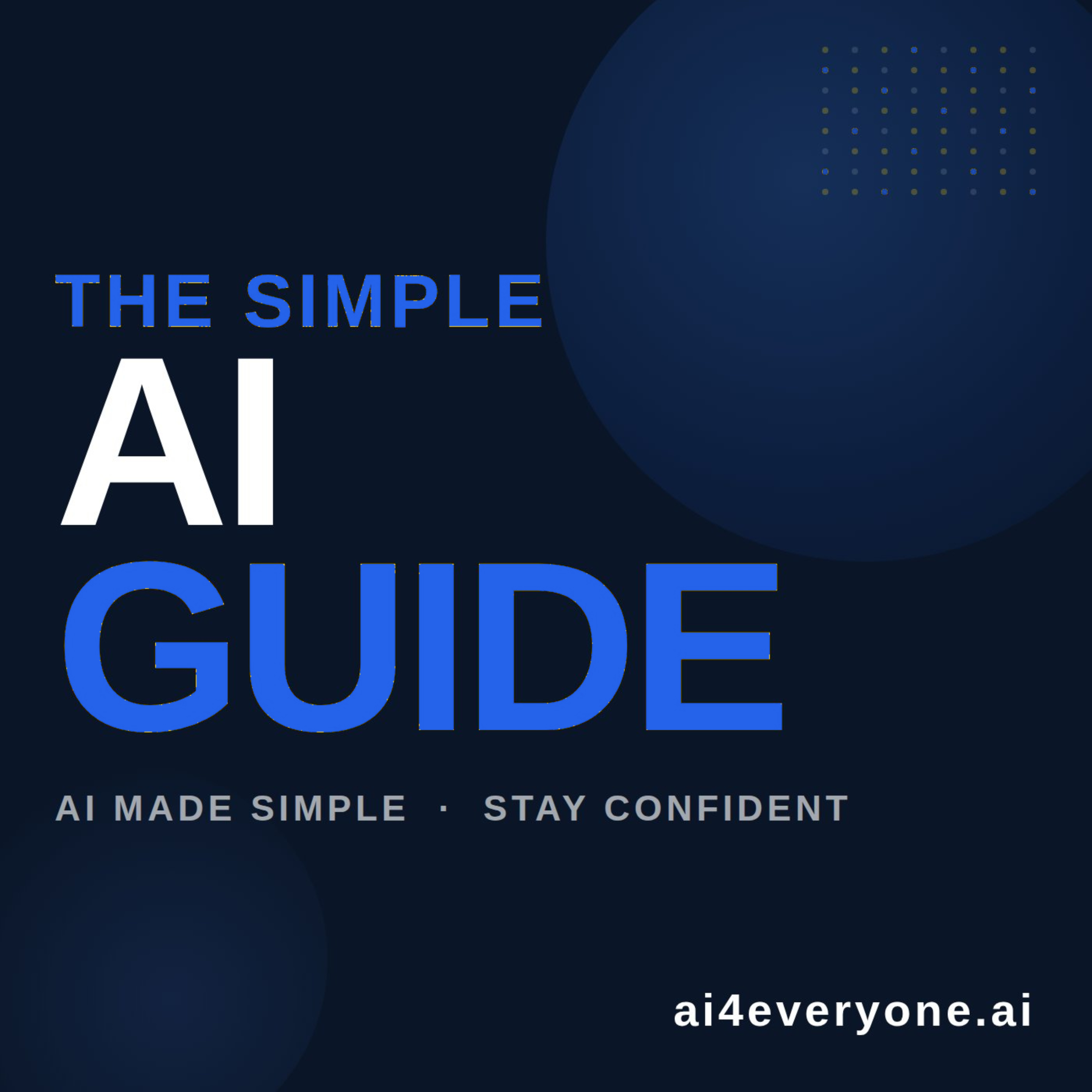 AI4Everyone.ai - The Simple AI Guide Podcasts