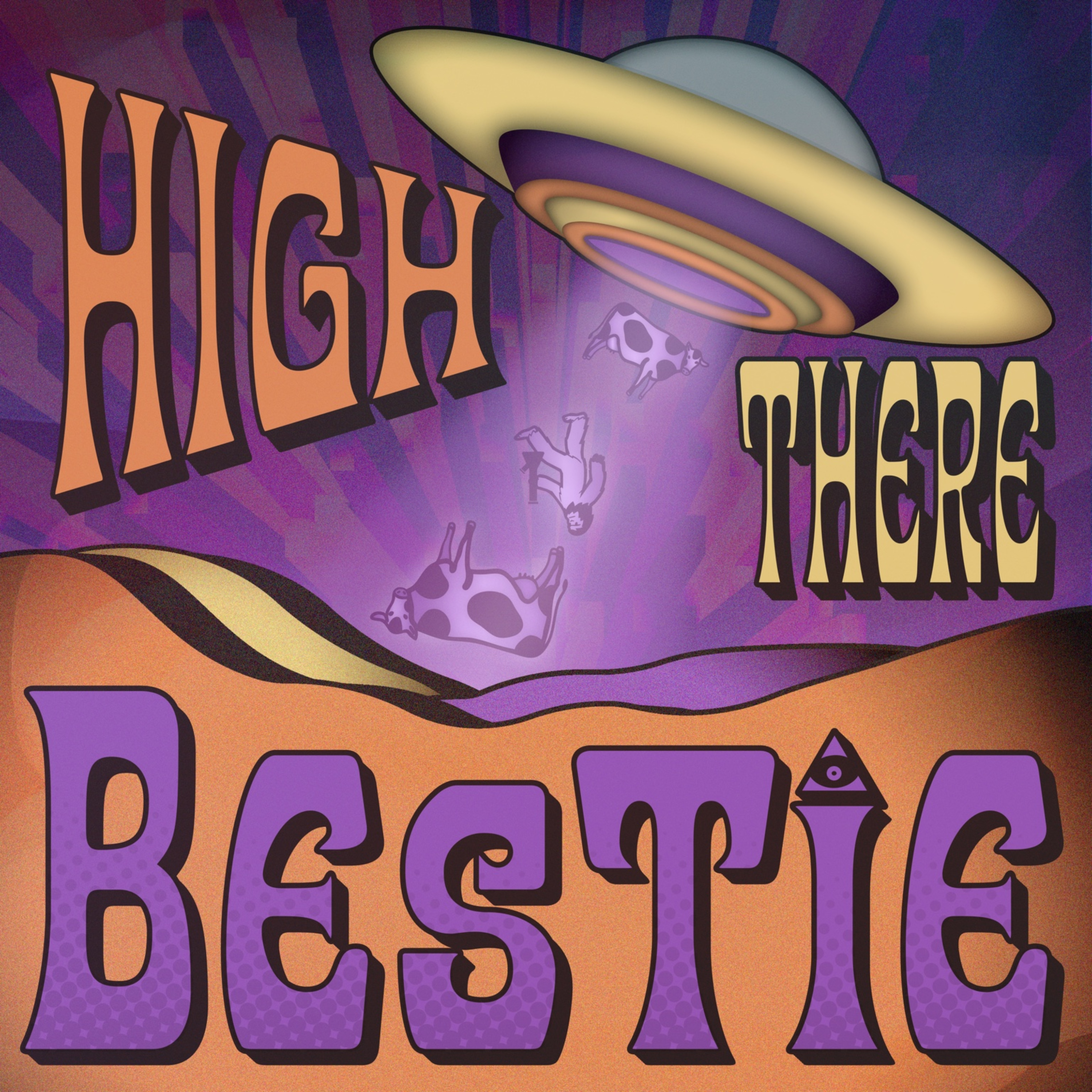 High There Bestie