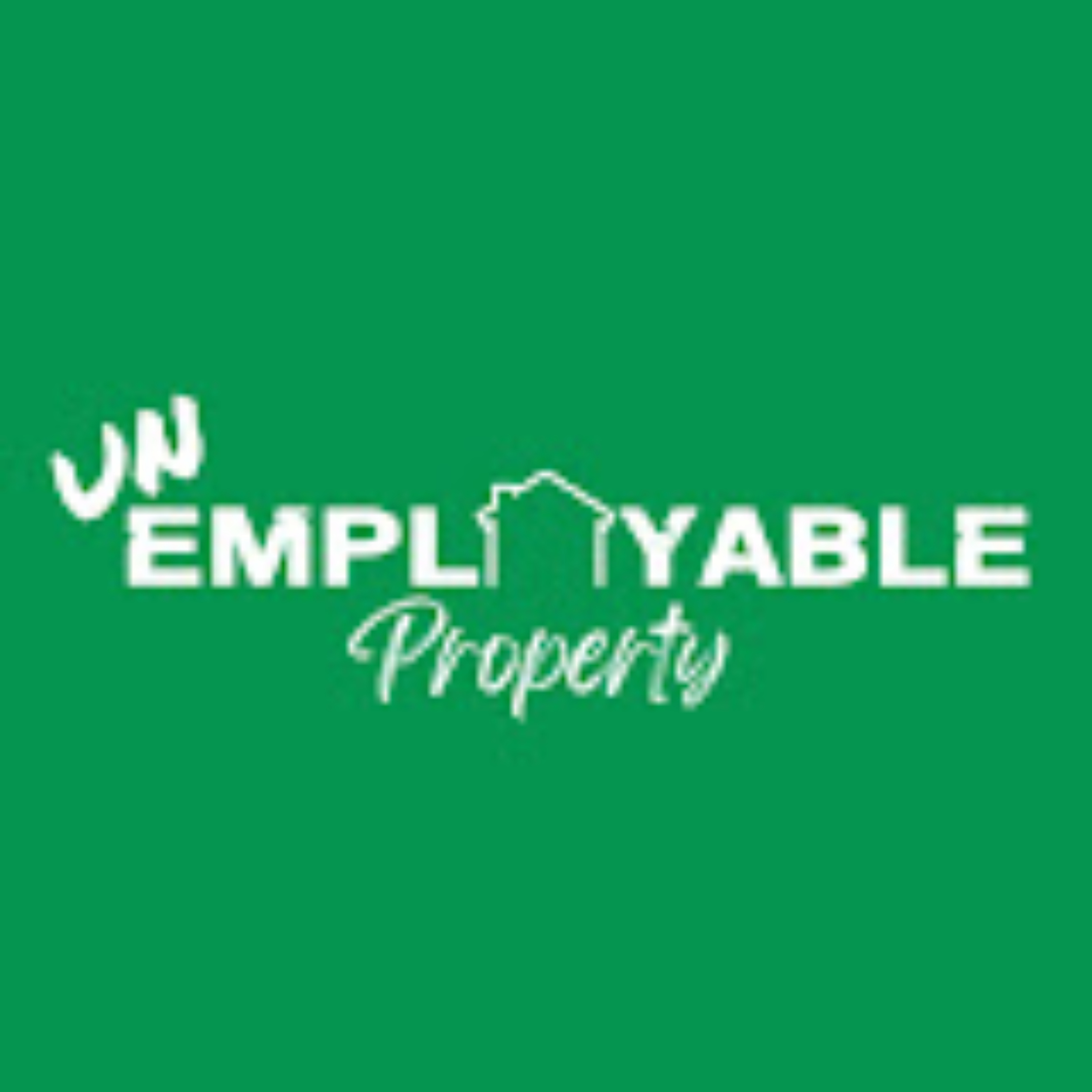 Unemployable Property