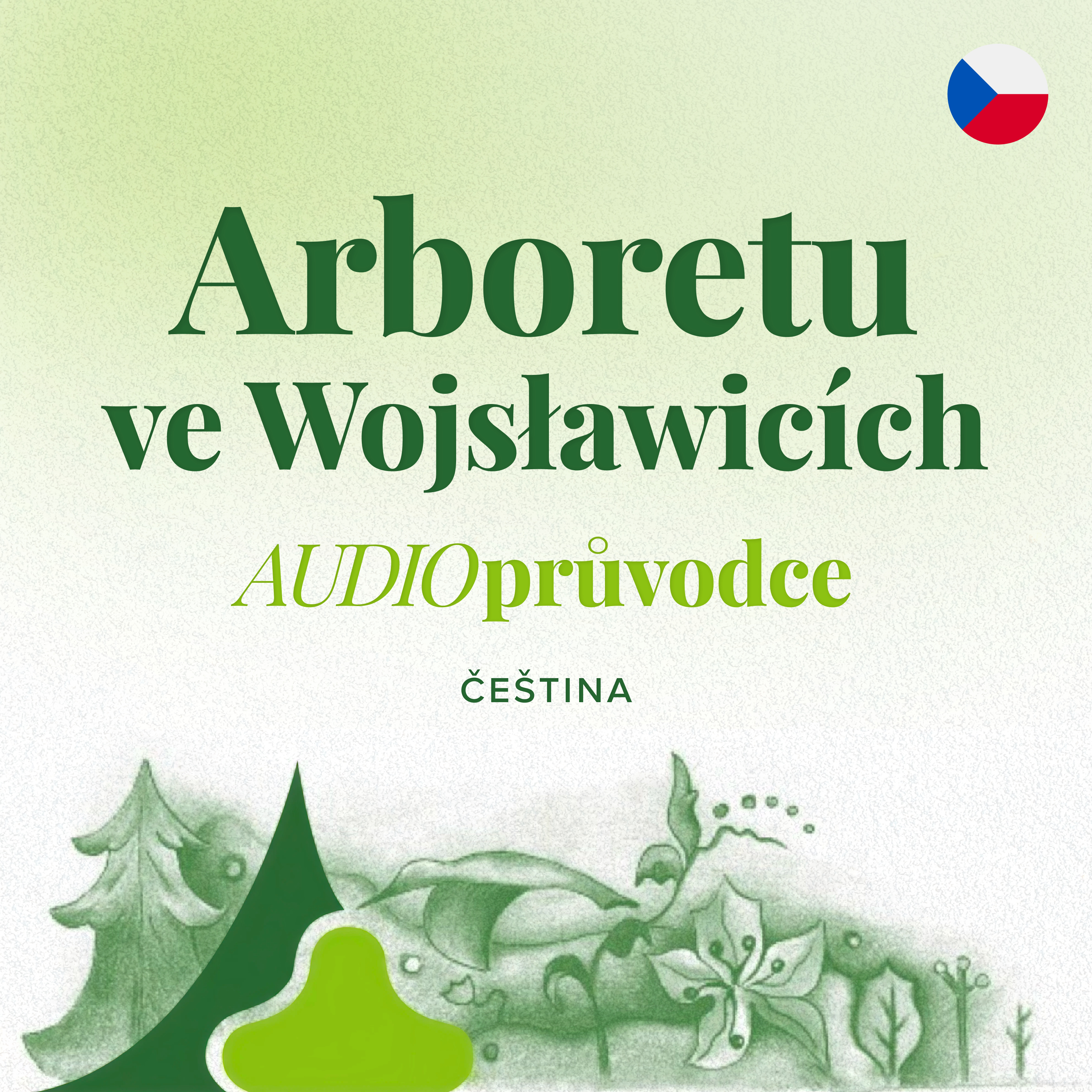 Audioprůvodce po Arboretu ve Wojsławicích