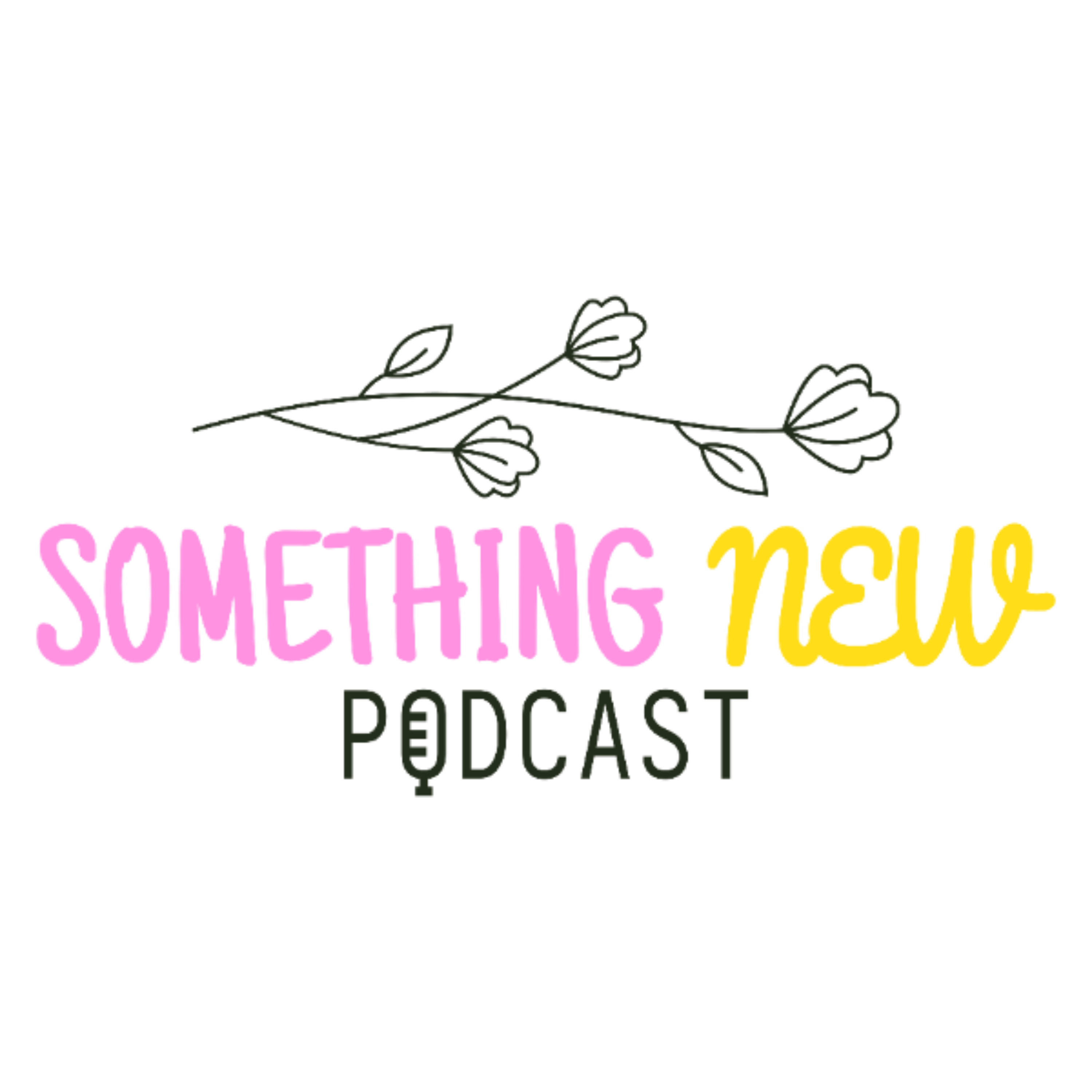 Something New Podcast