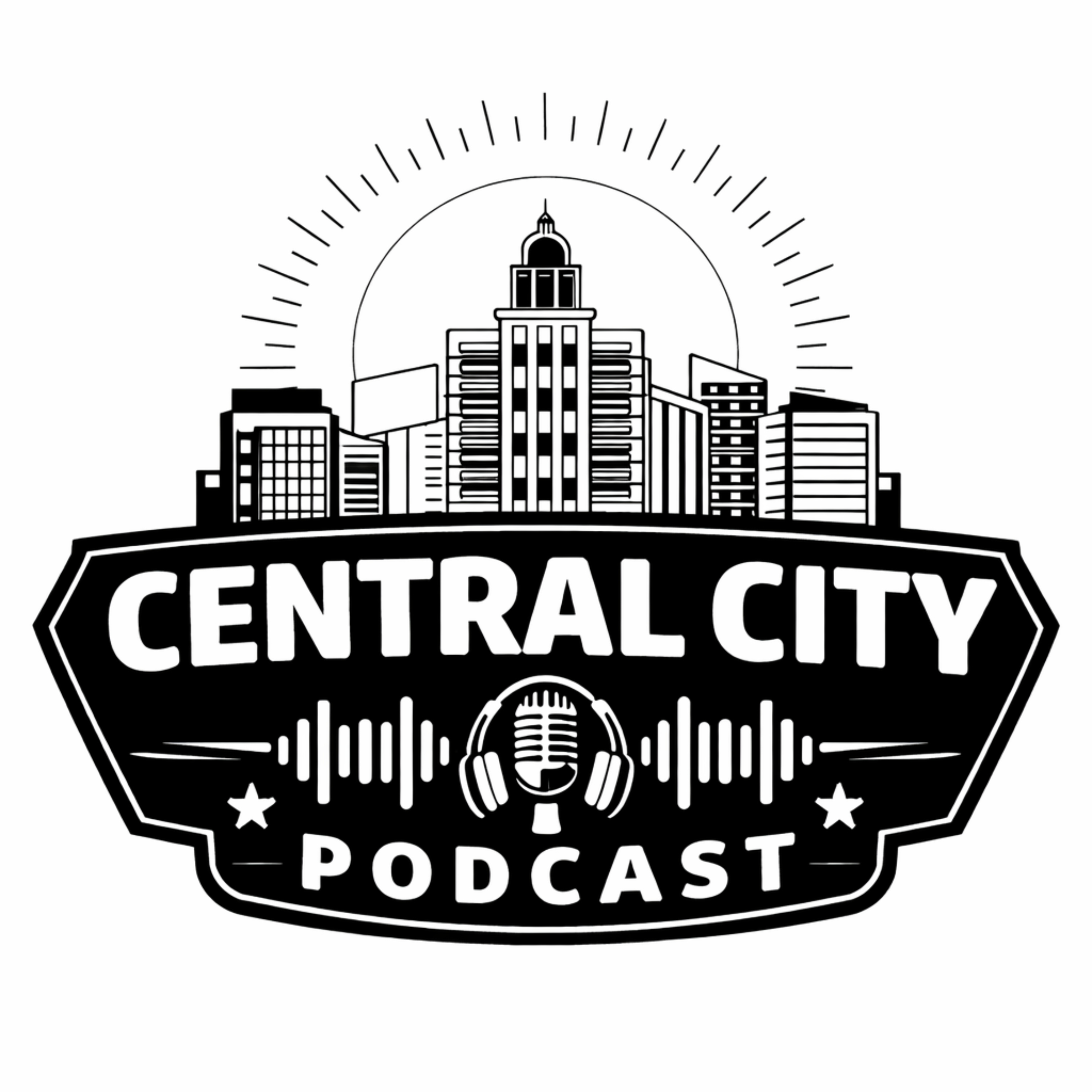 Central City Podcast