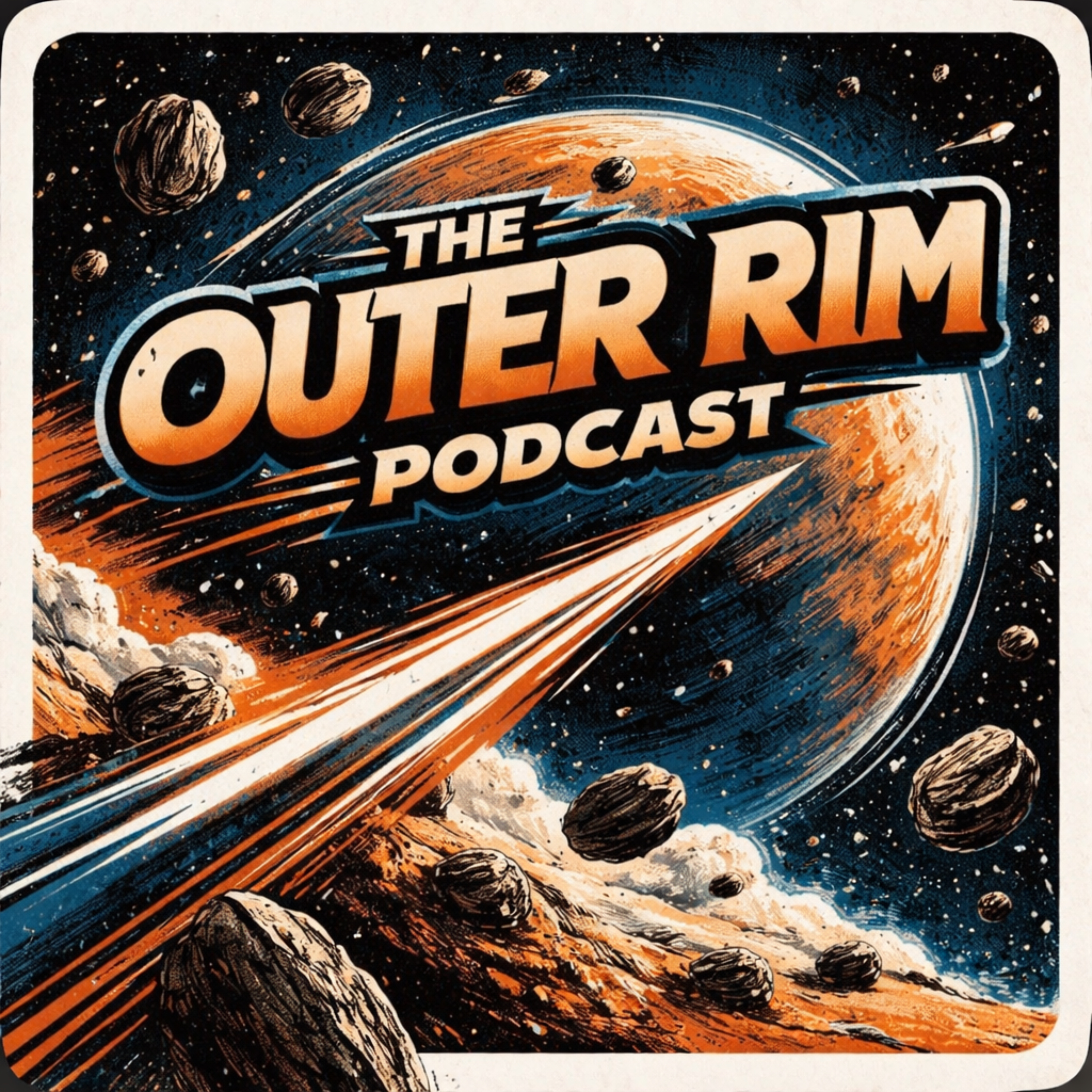 The Outer Rim: a Star Wars Podcast
