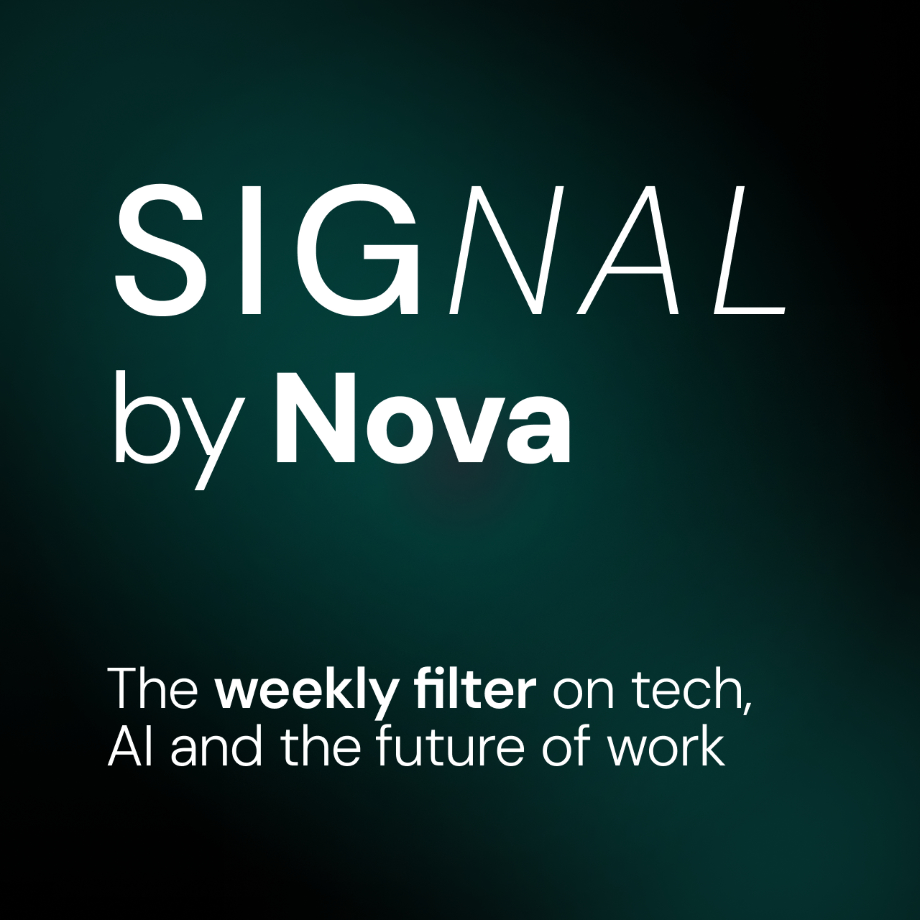 Signal by Nova