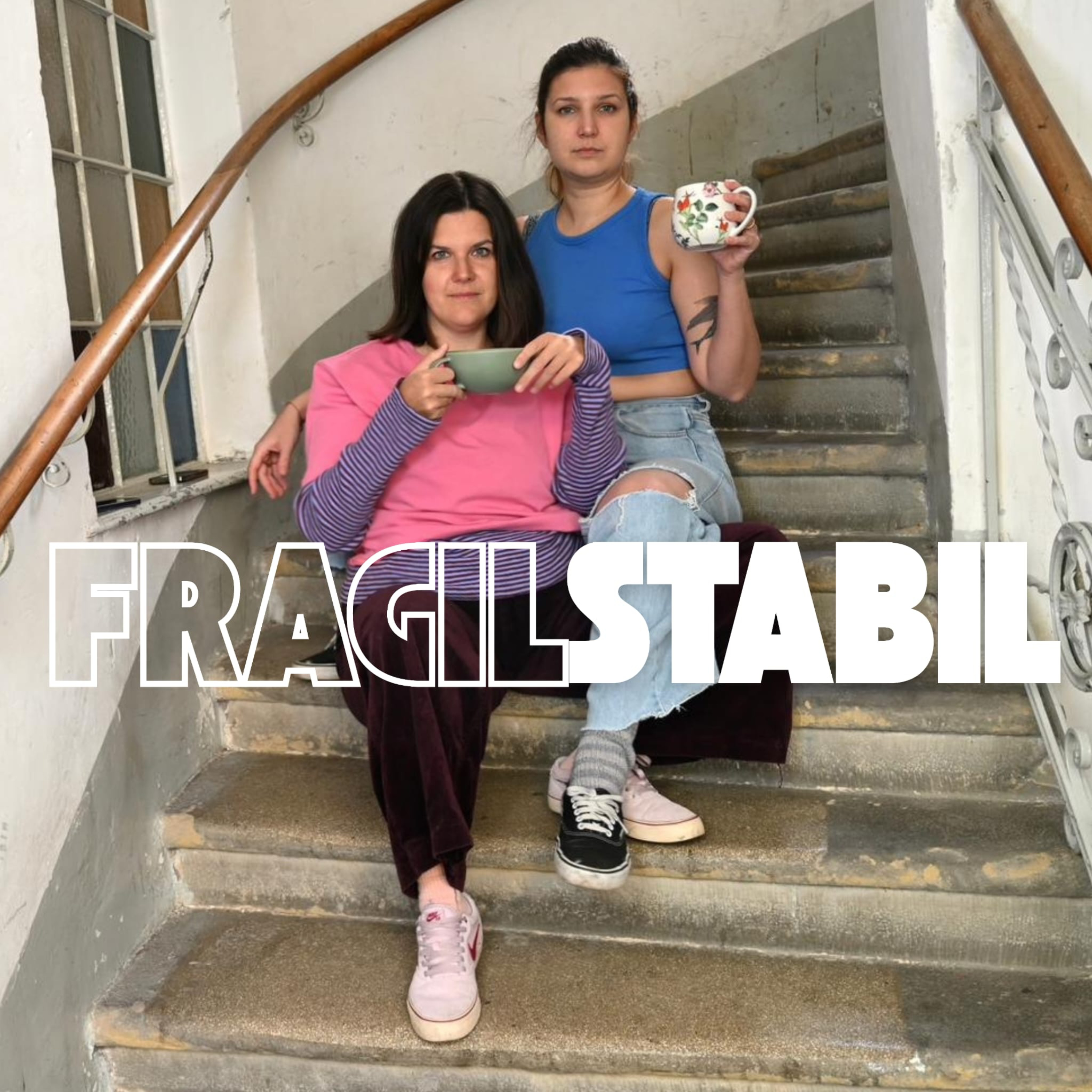 Fragil Stabil