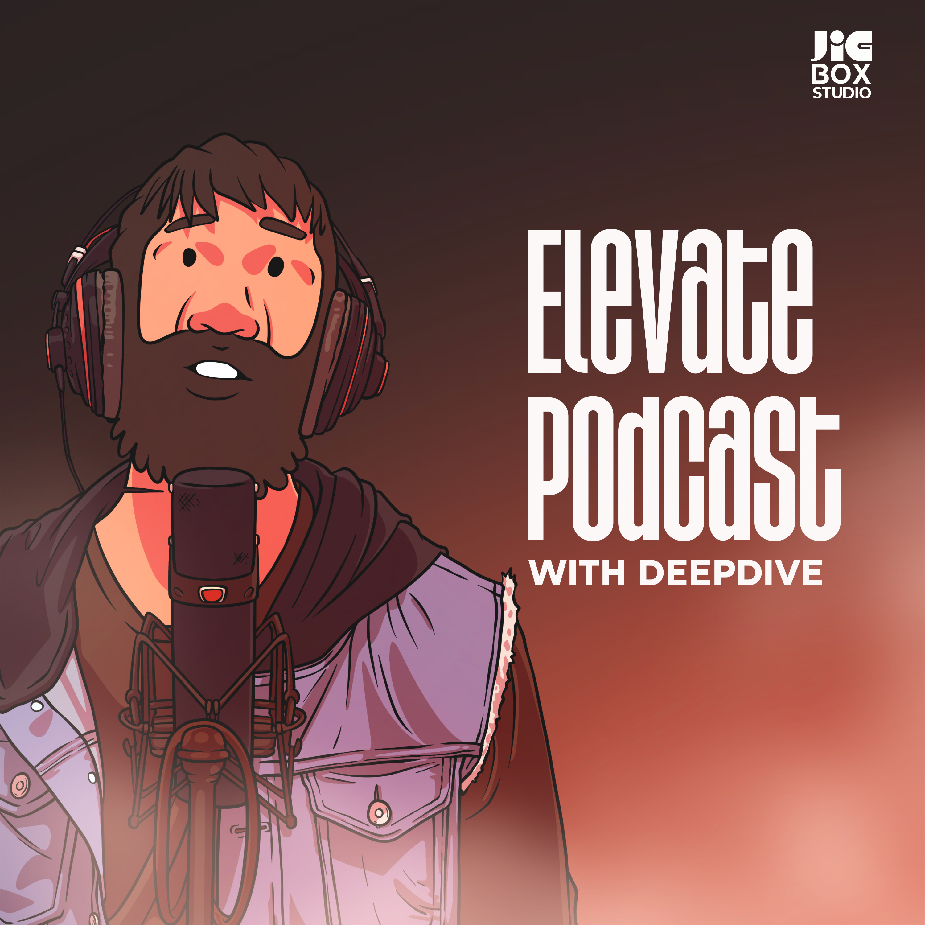 ELEVATE PODCAST WITH DEEP DIVE