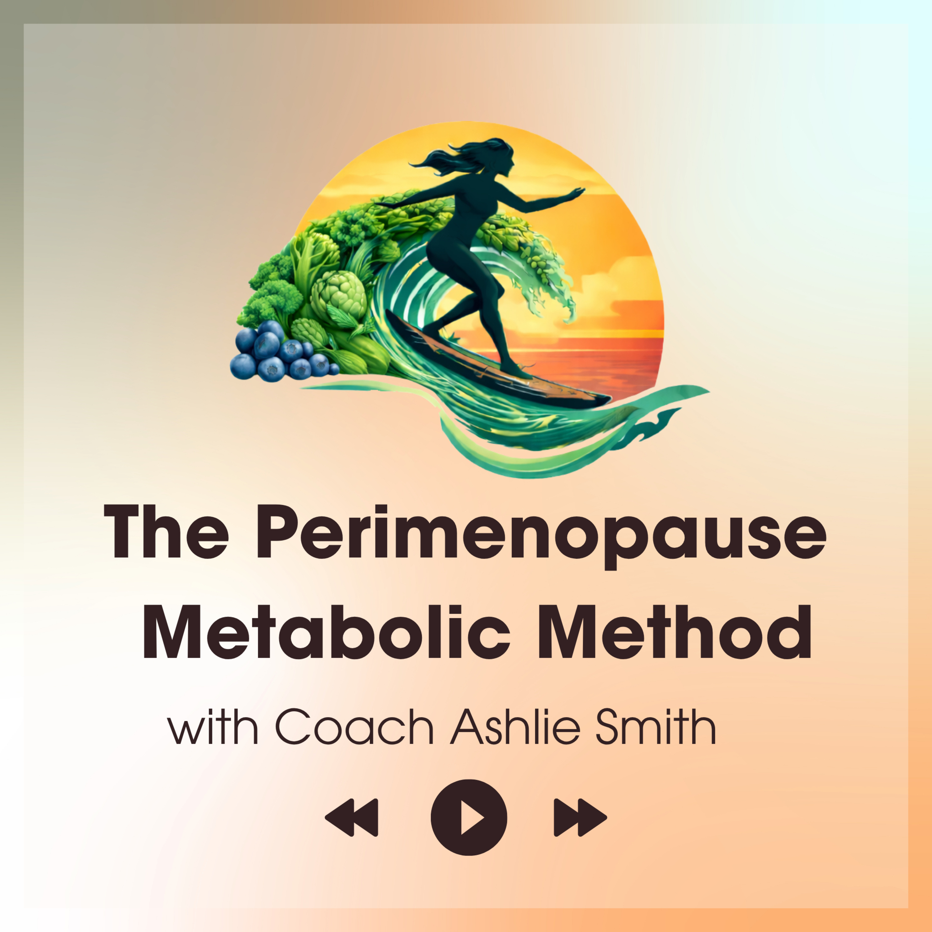 The Perimenopause Metabolic Method