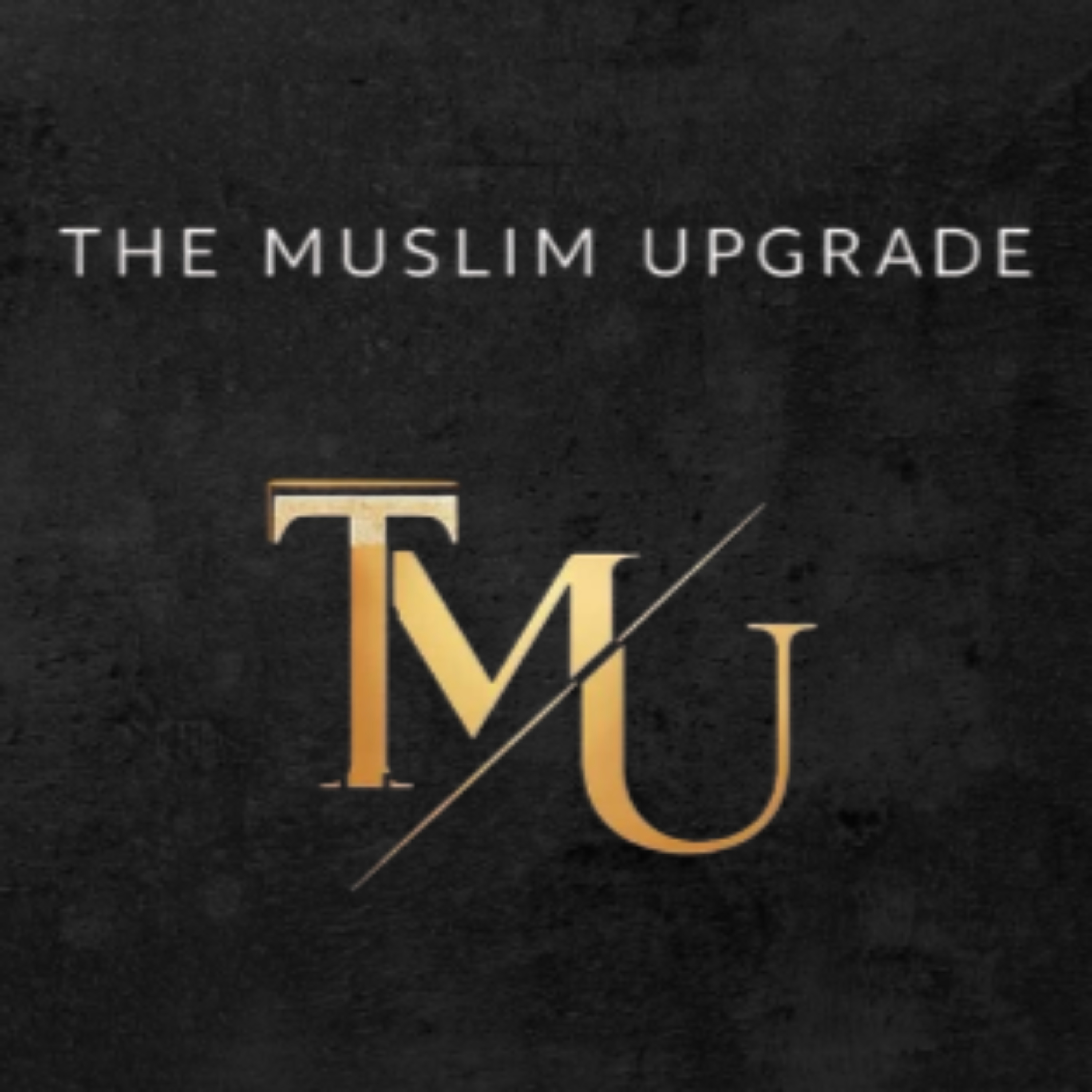 The Muslim Upgrade
