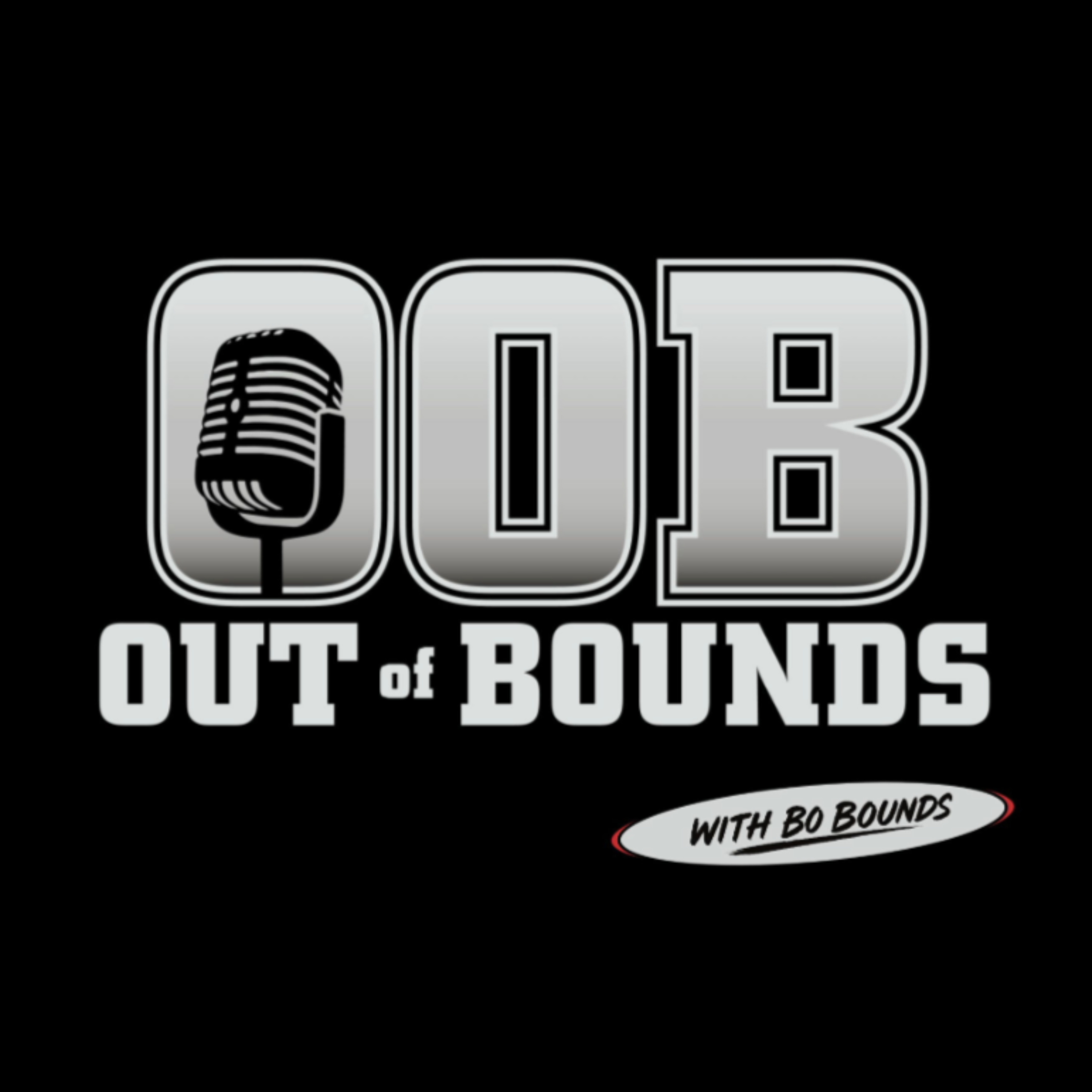 Out of Bounds with Bo Bounds