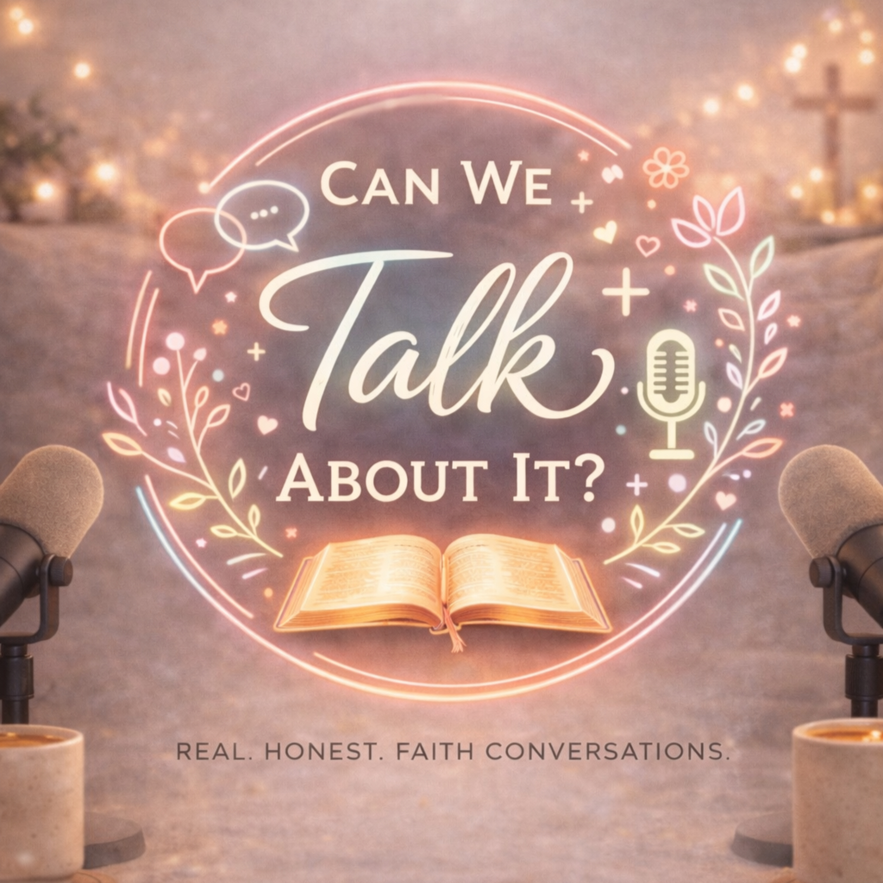 Can We Talk About It? Podcast