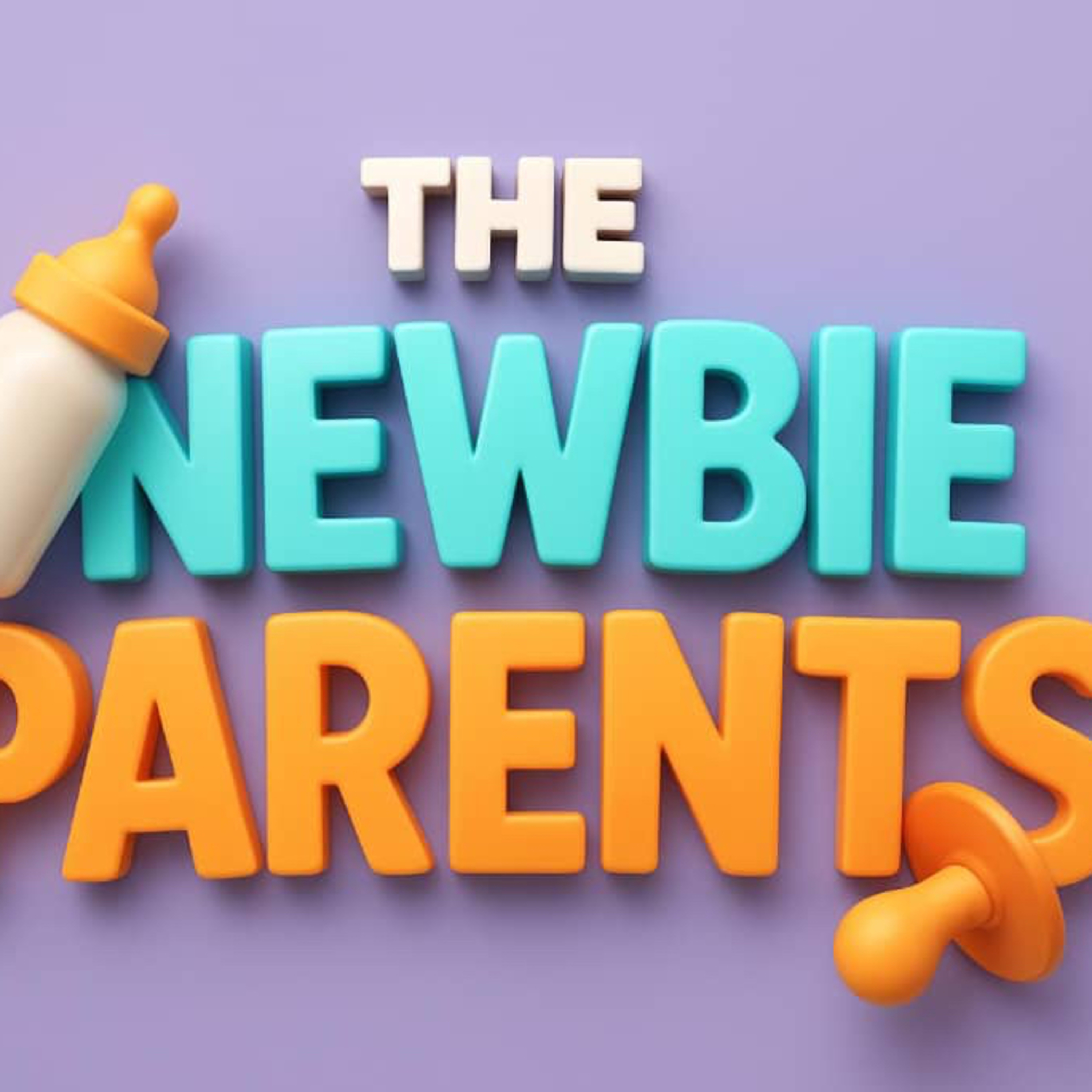 The Newbie parents podcast