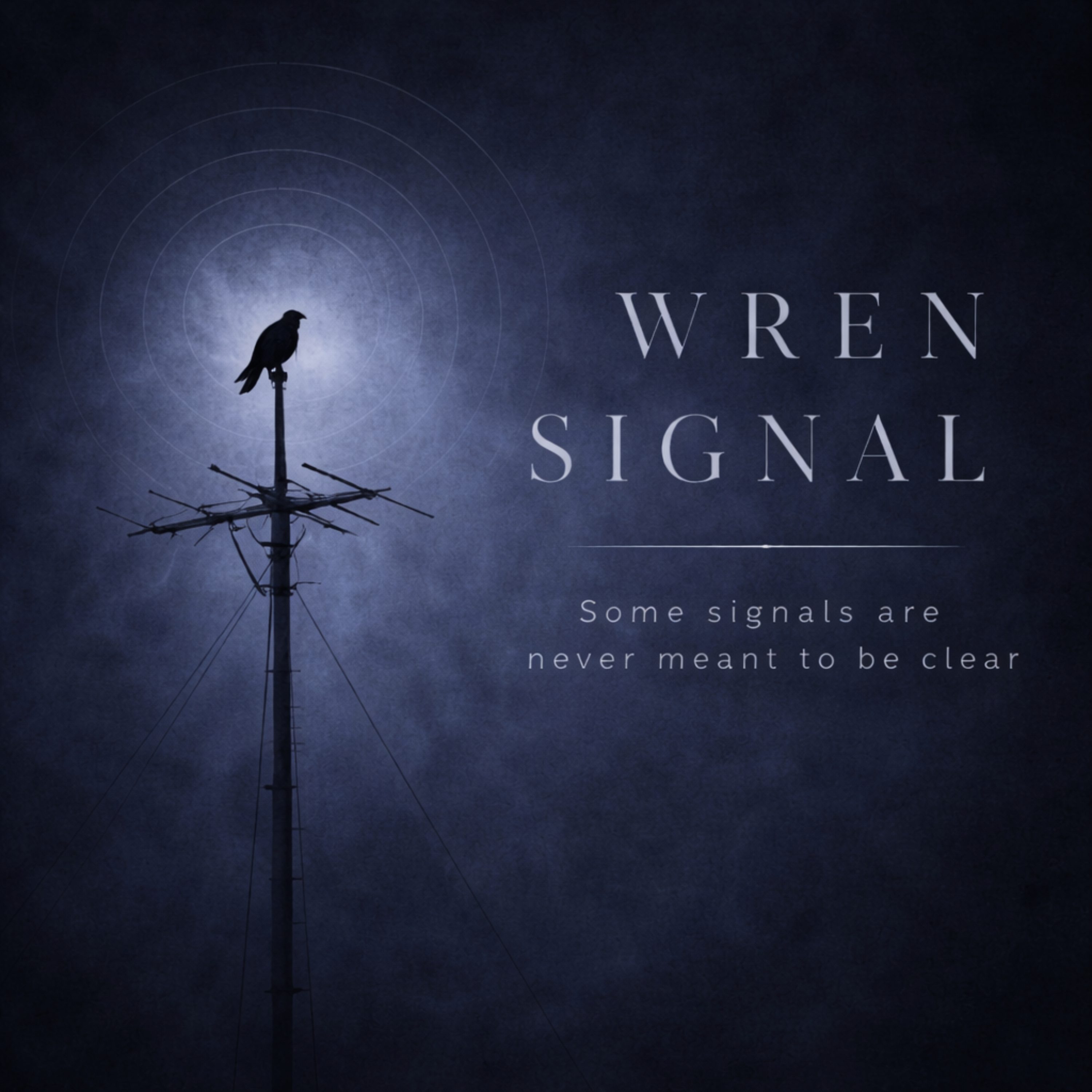 WREN SIGNAL