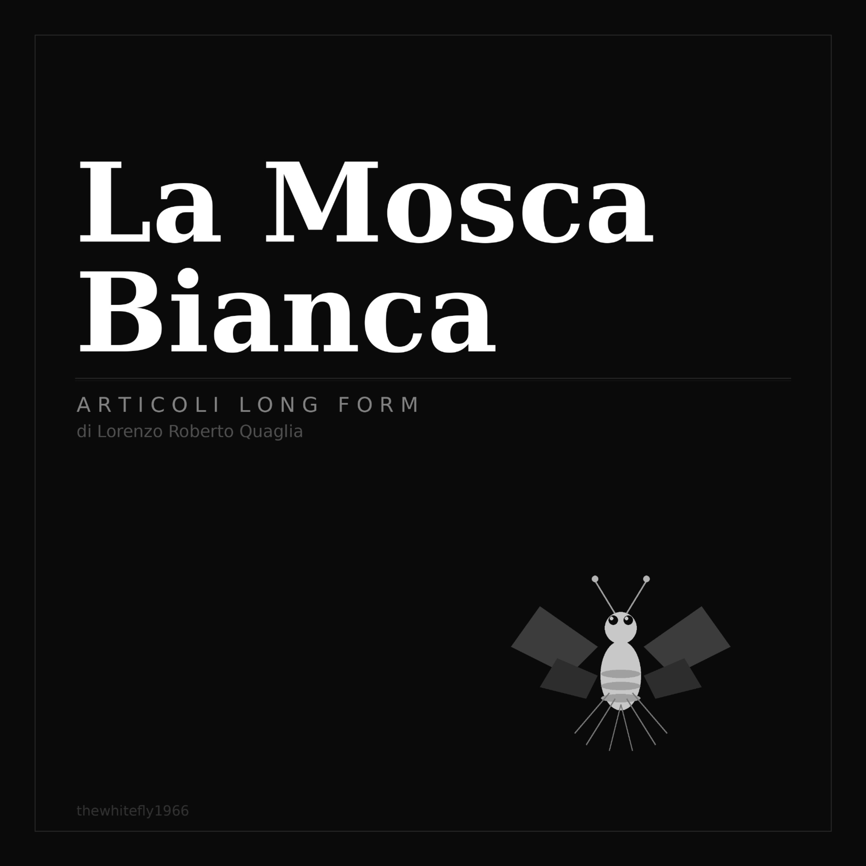 La Mosca Bianca