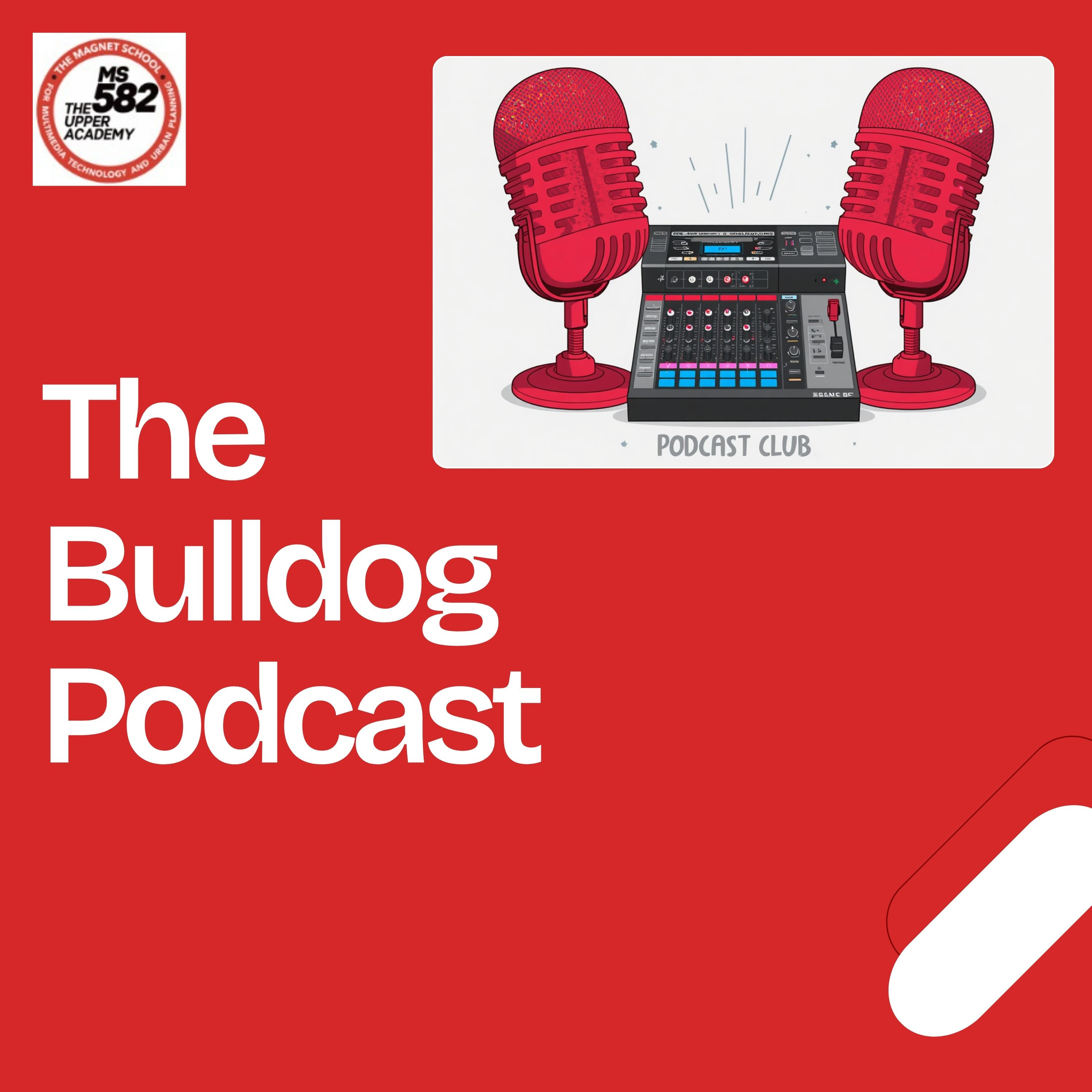 MS 582 Bulldog Podcast