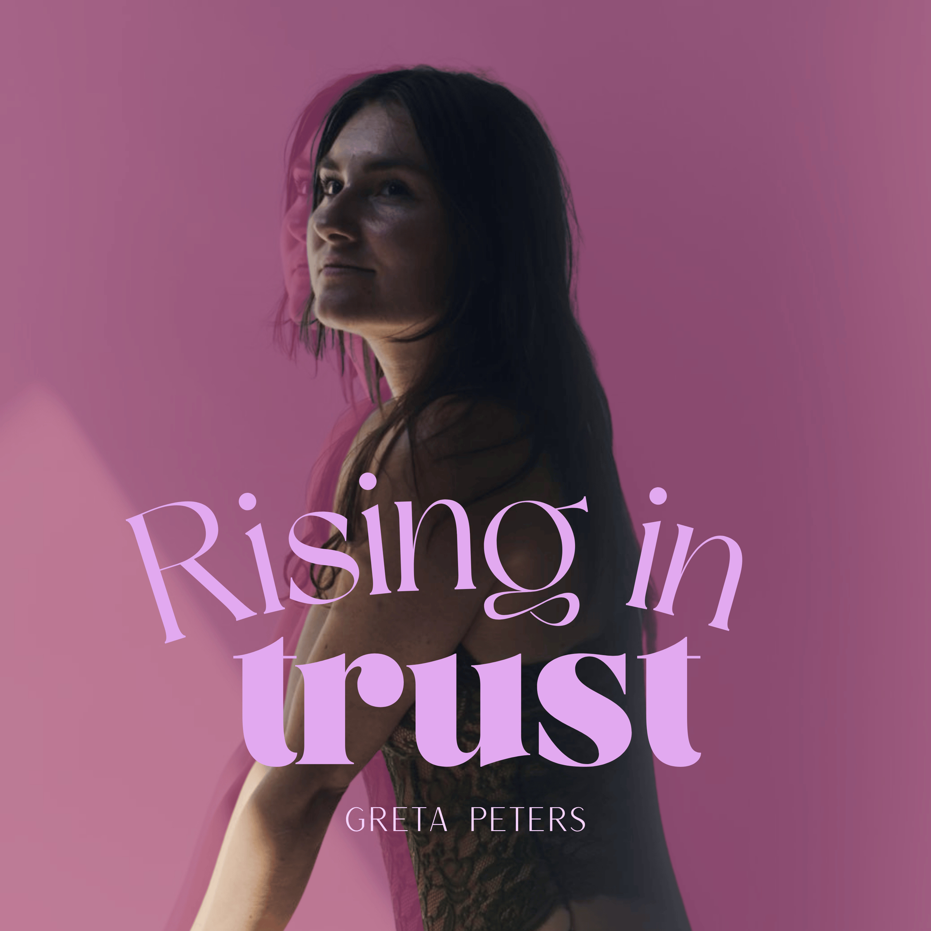 RISING IN TRUST