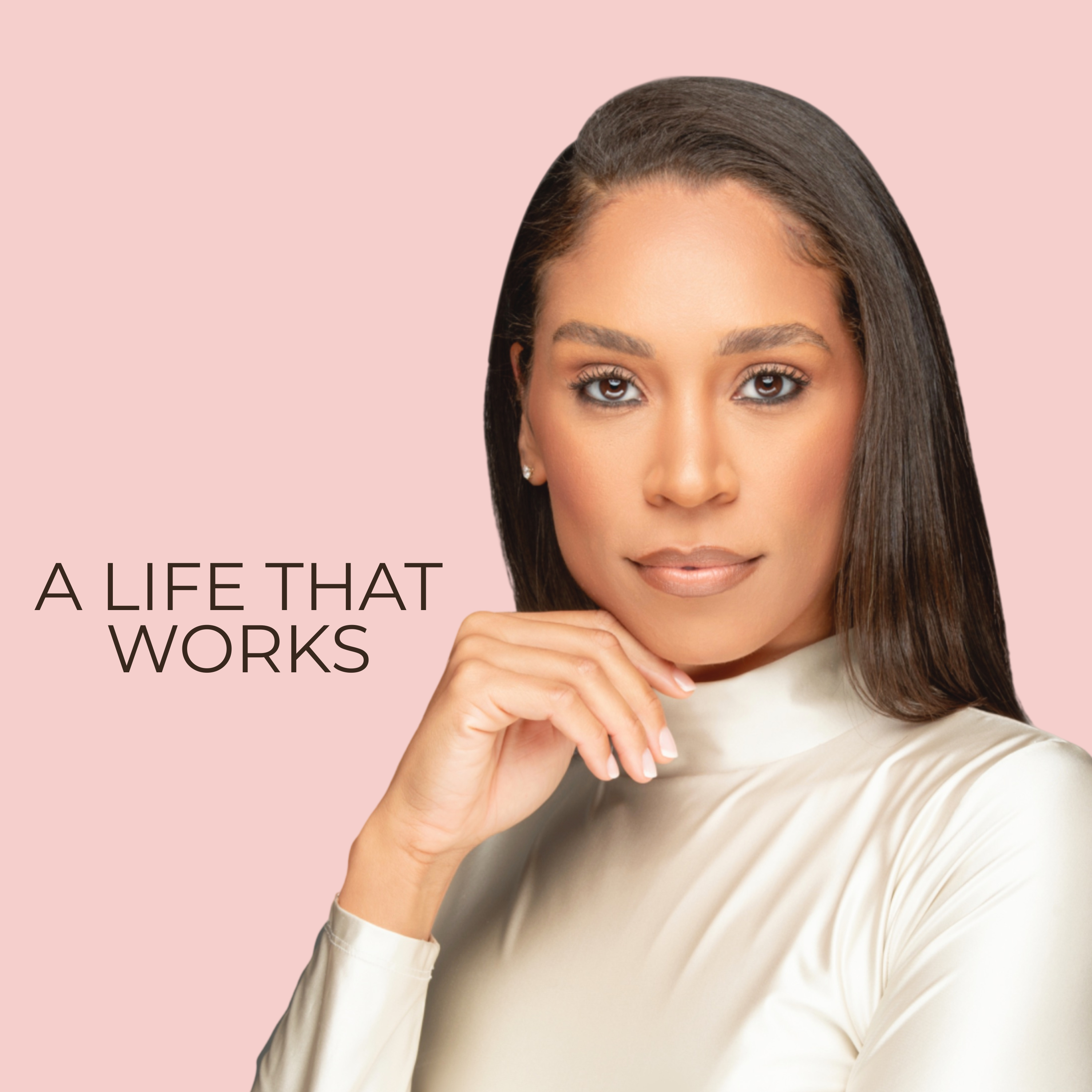 A Life That Works