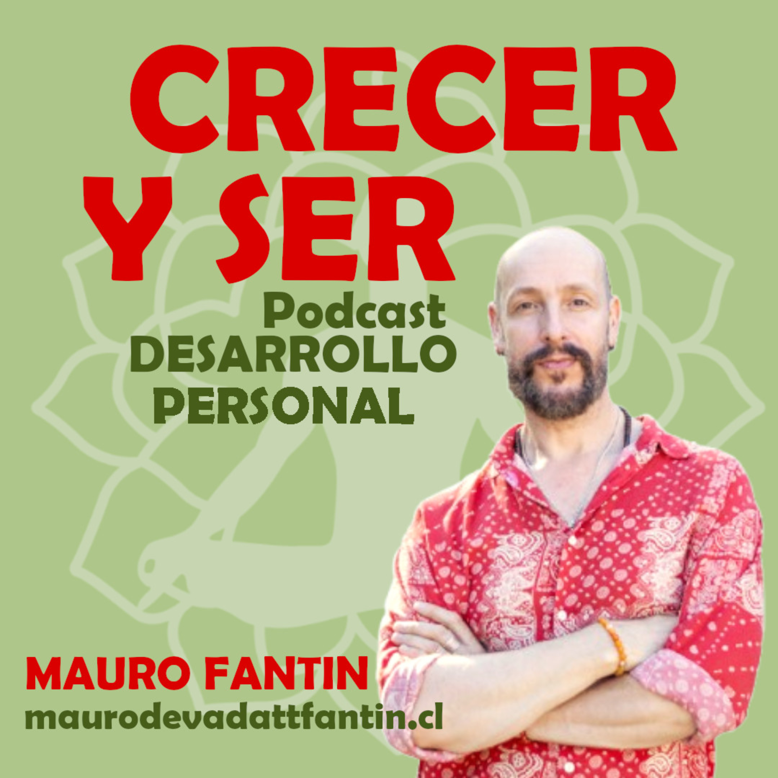 Crecer y ser